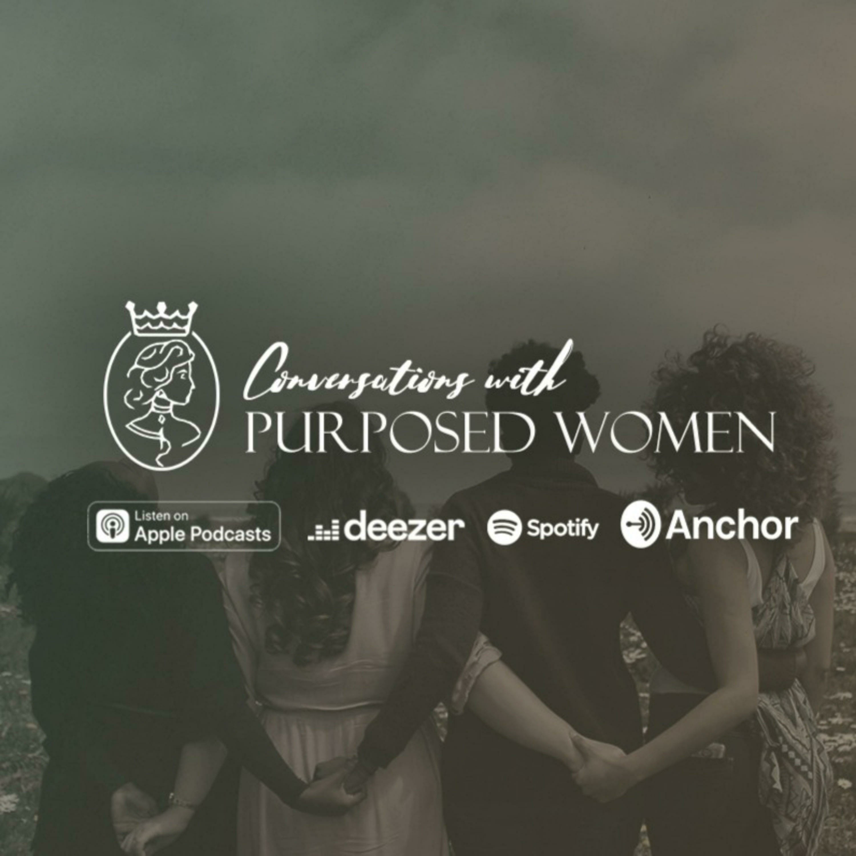 Conversations with Purposed Women