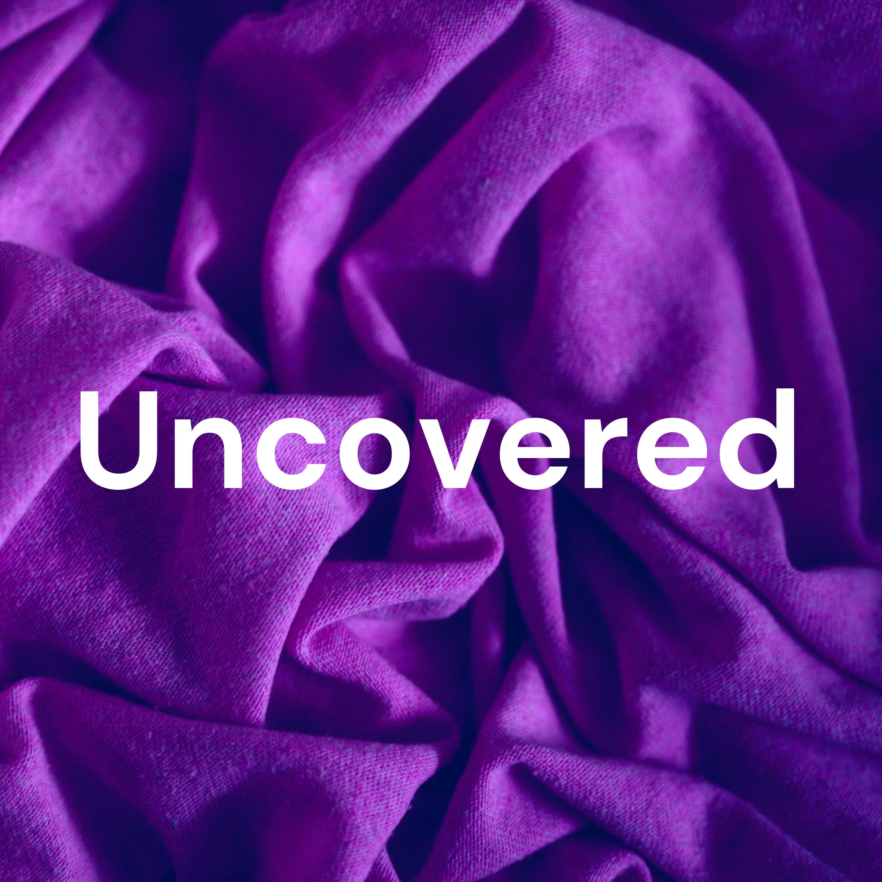 Uncovered: The Nakedness of Addiction and Recovery