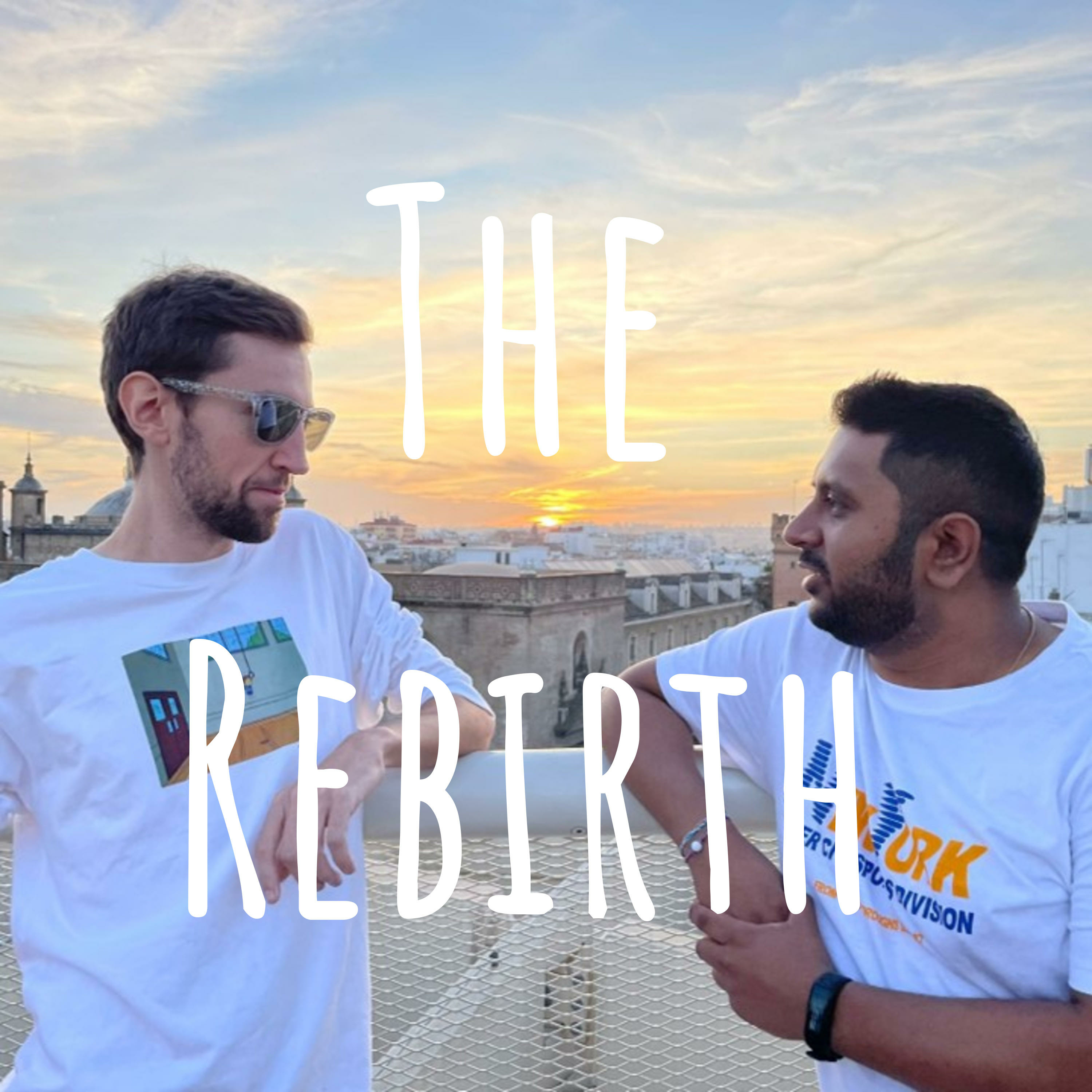 The Rebirth