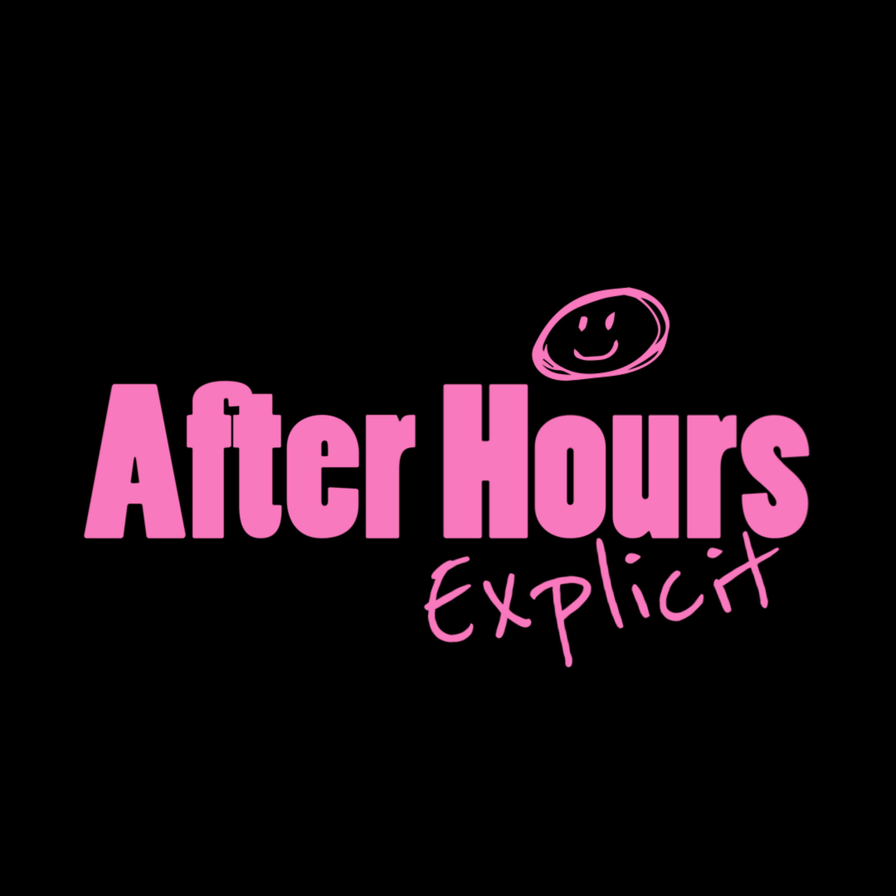 After Hours: Explicit Artwork