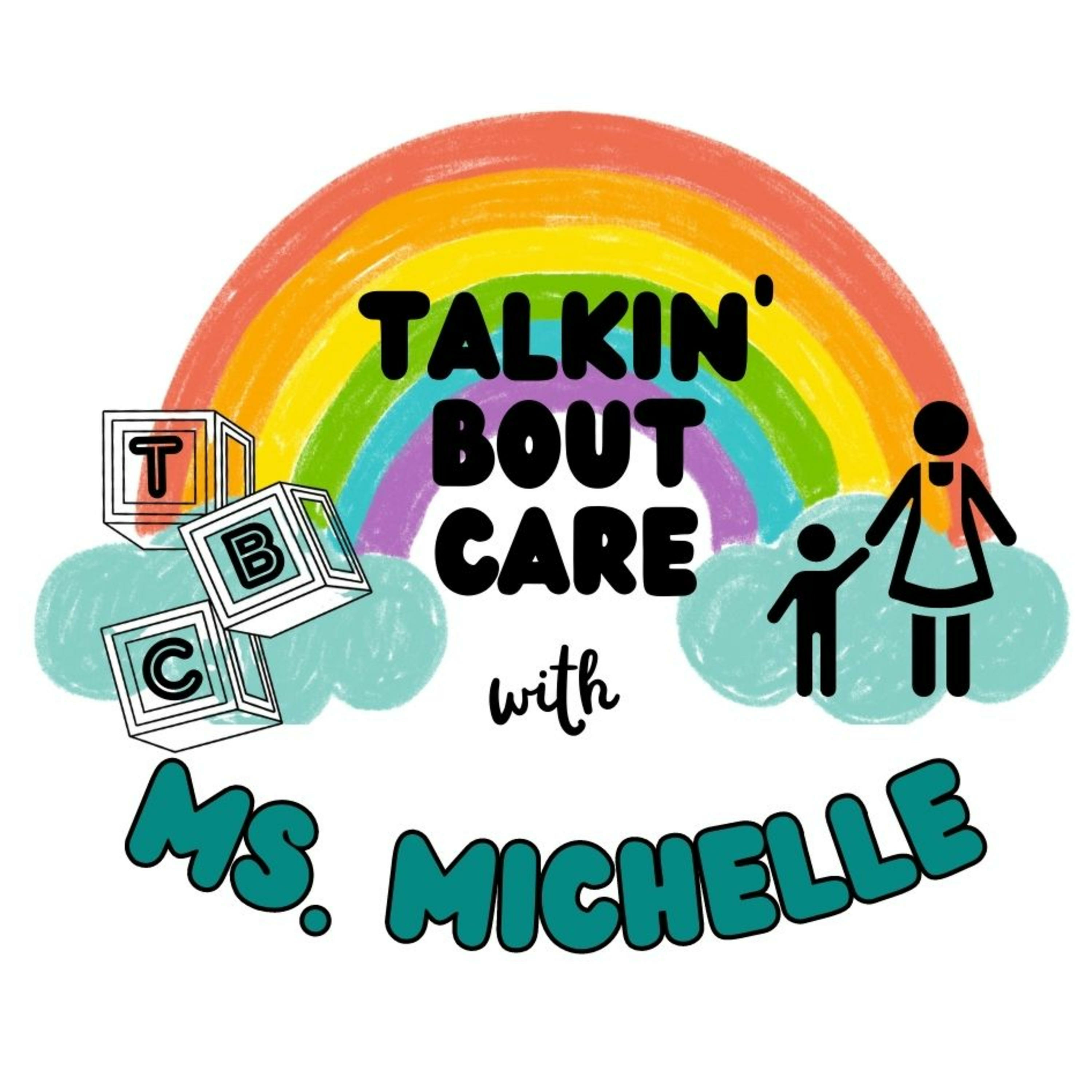 Talkin\' Bout Care