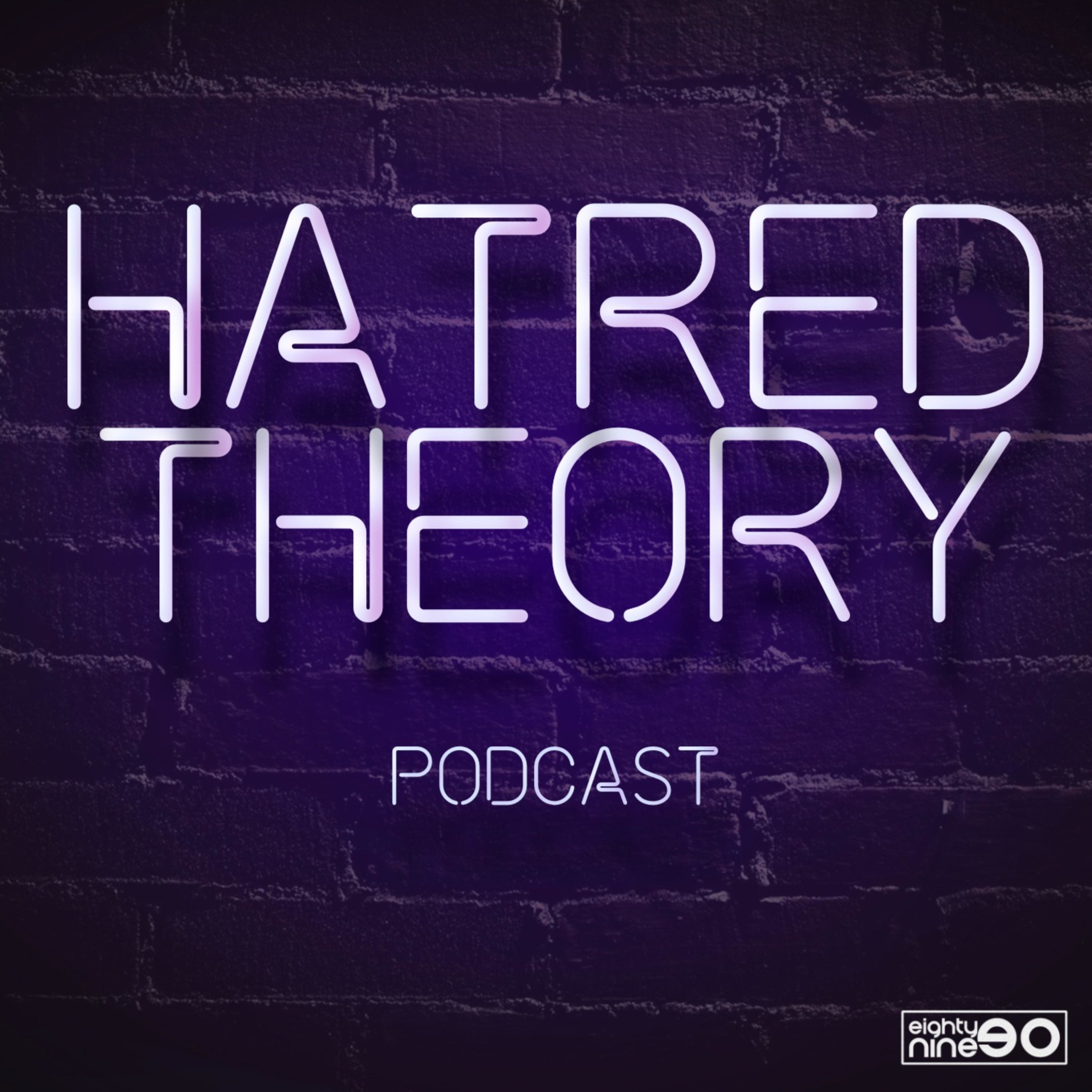 Hatred Theory