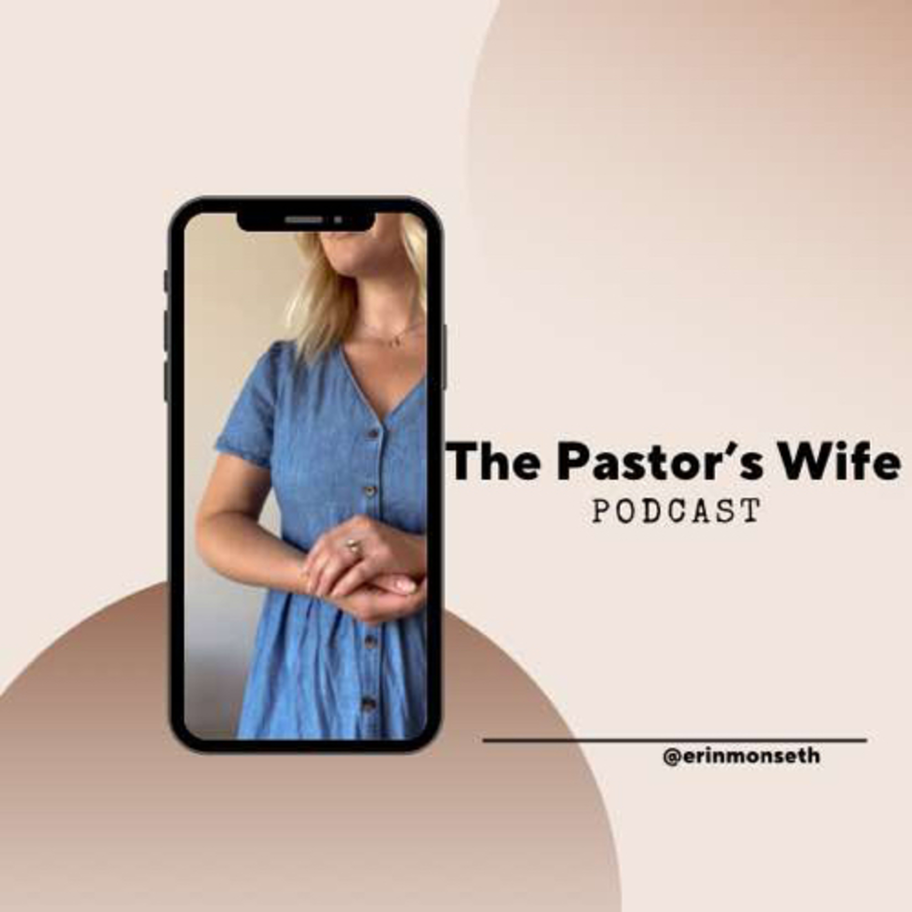 The Pastor’s Wife