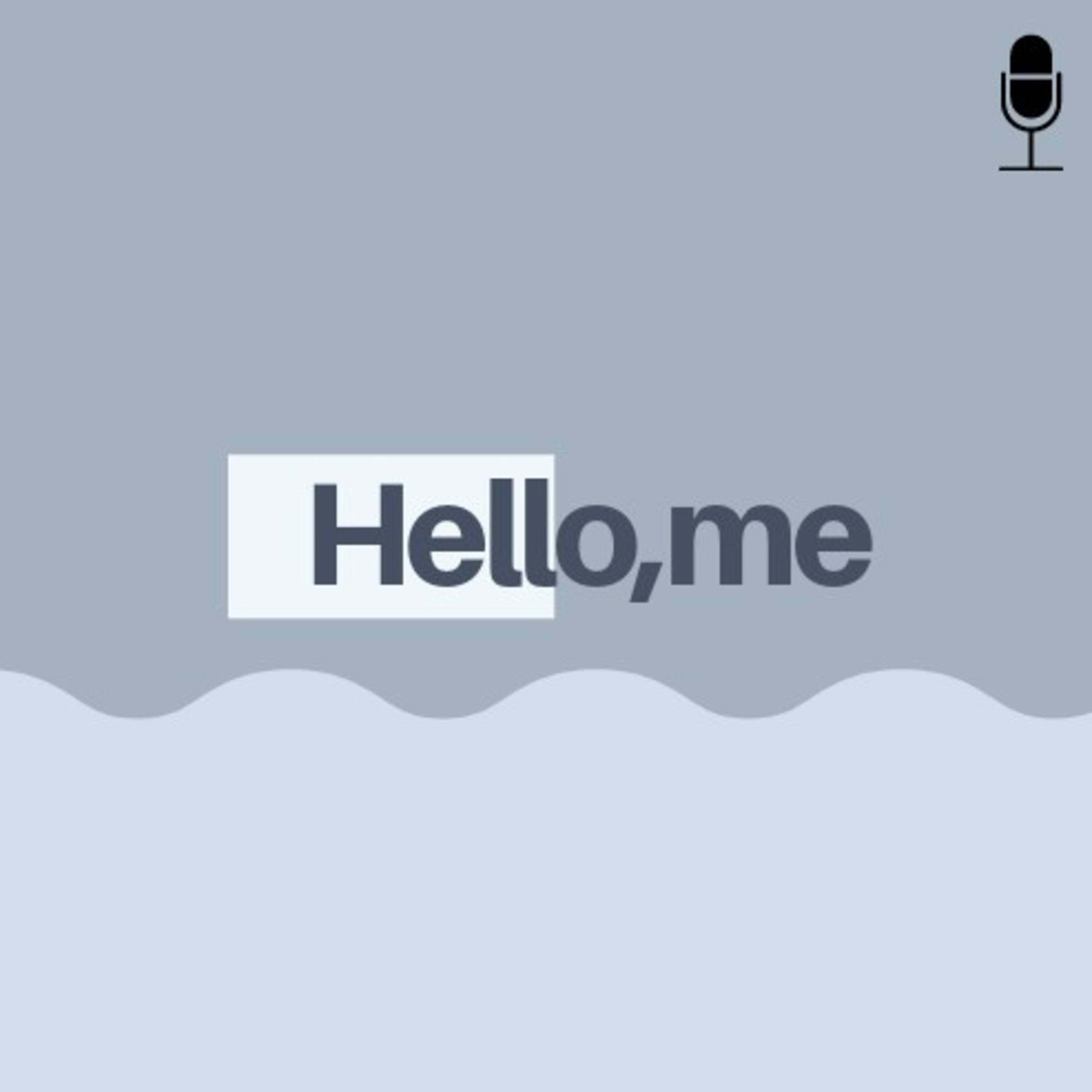 Hello,me