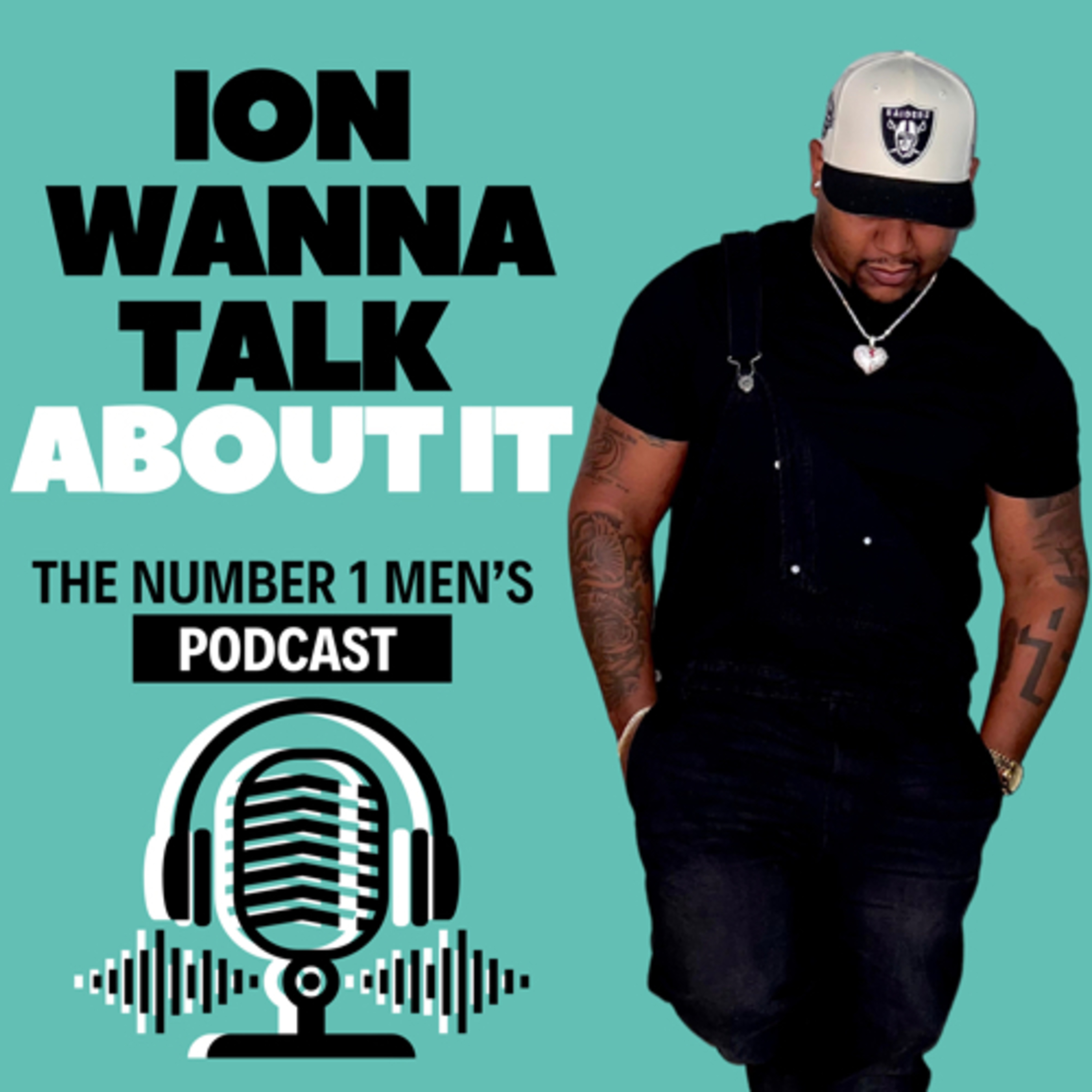 Ion Wanna Talk About It podcast artwork