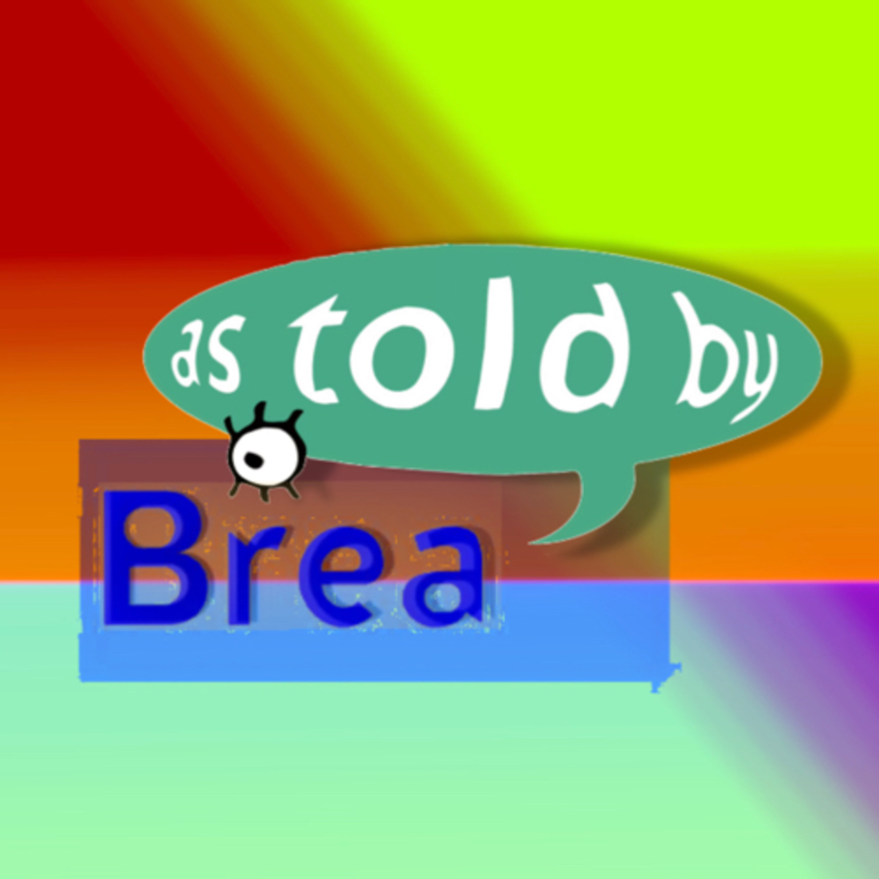 AsToldByBrea