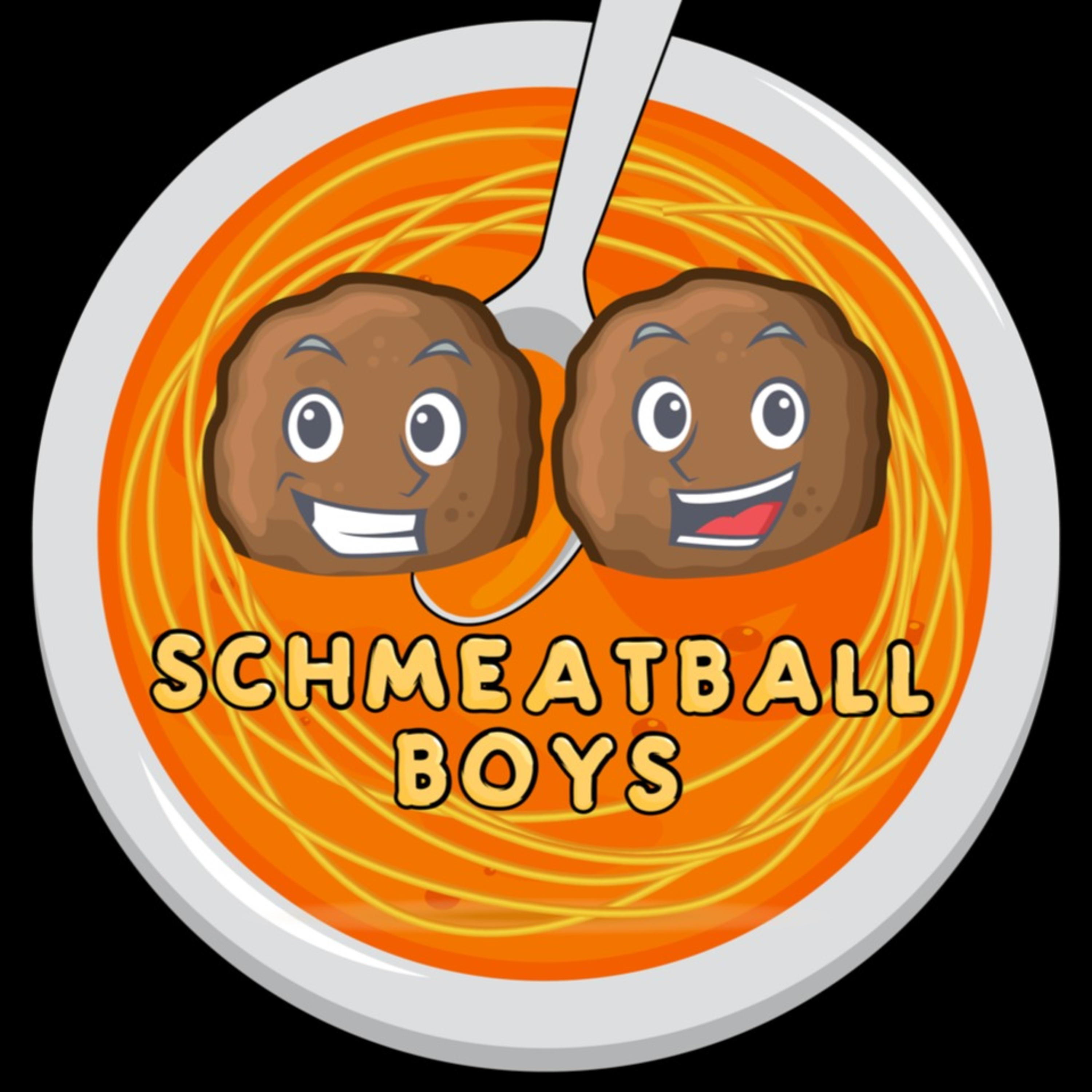 The Schmeatball Boys