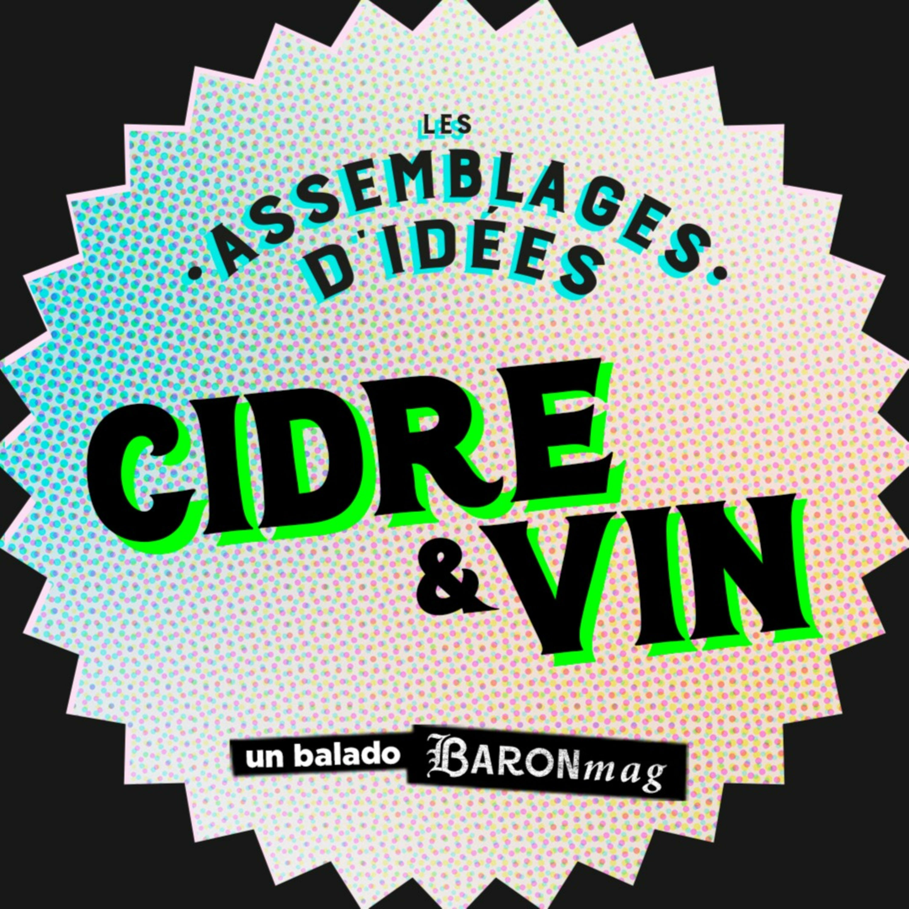 Les assemblages d'idées : cidre et vin