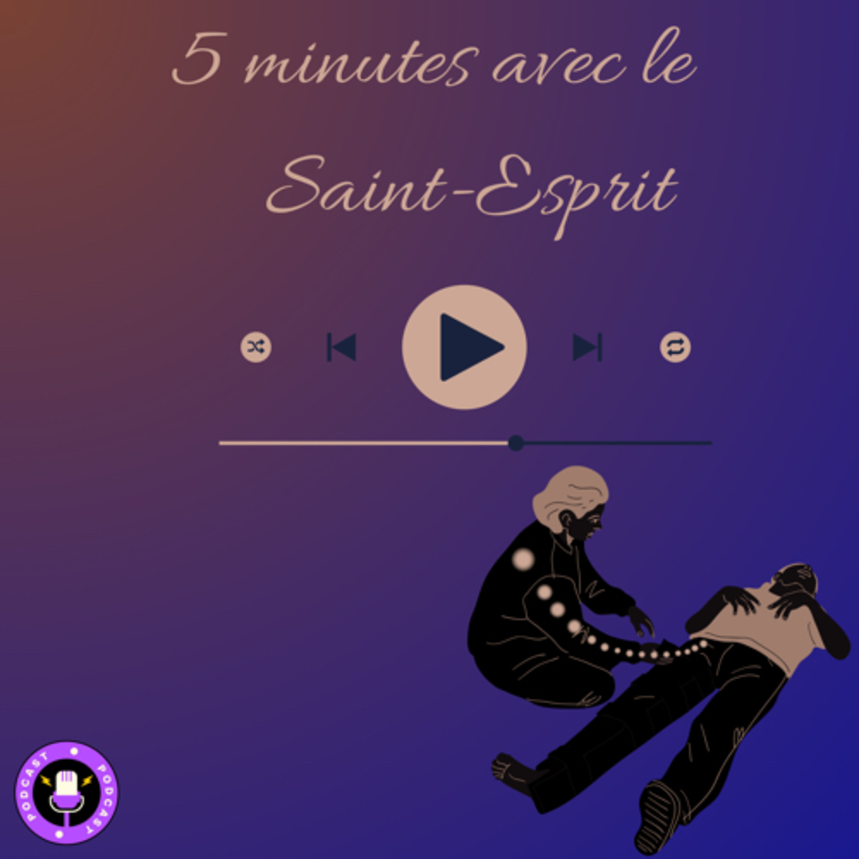 5 minutes avec le Saint-Esprit