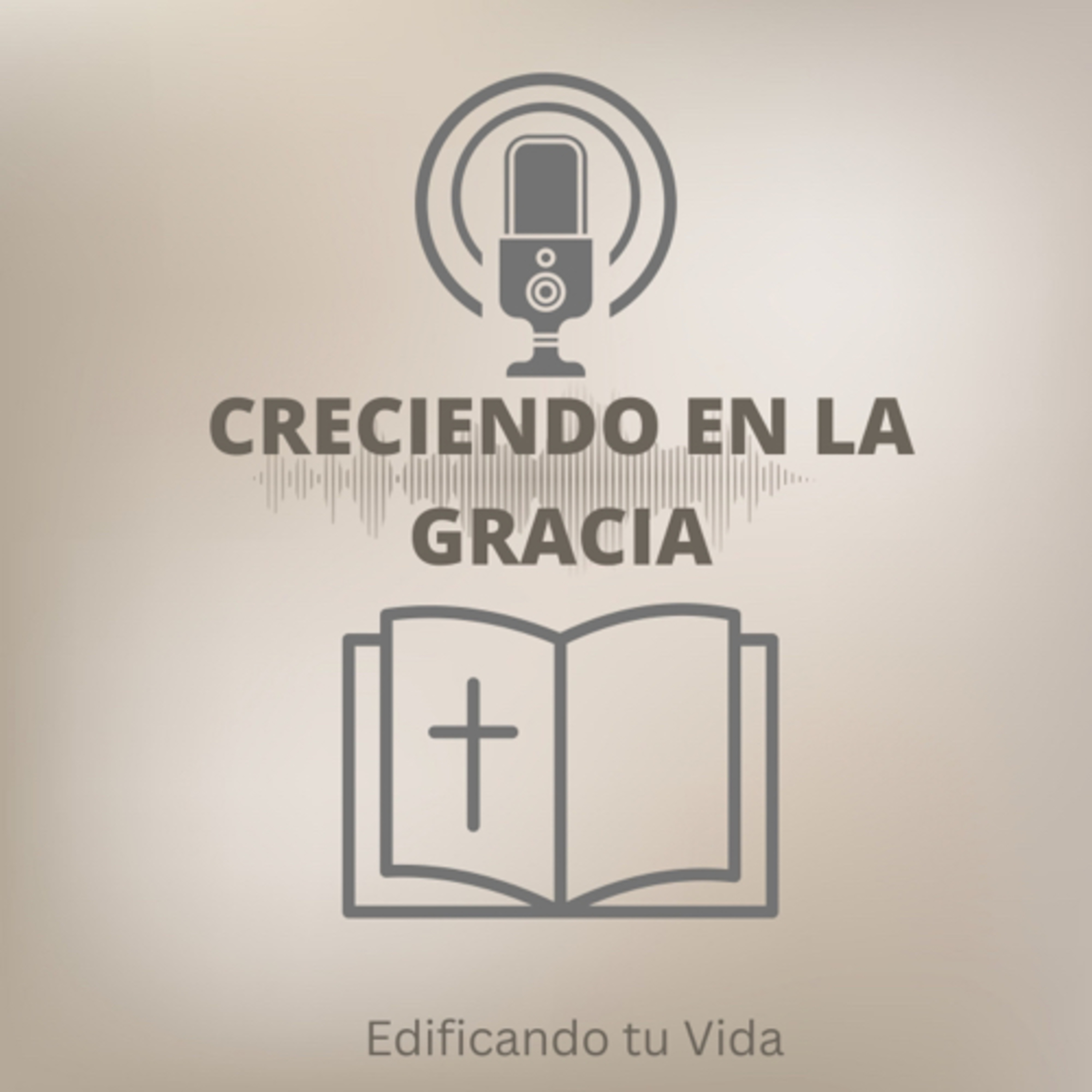 Creciendo En La Gracia podcast artwork