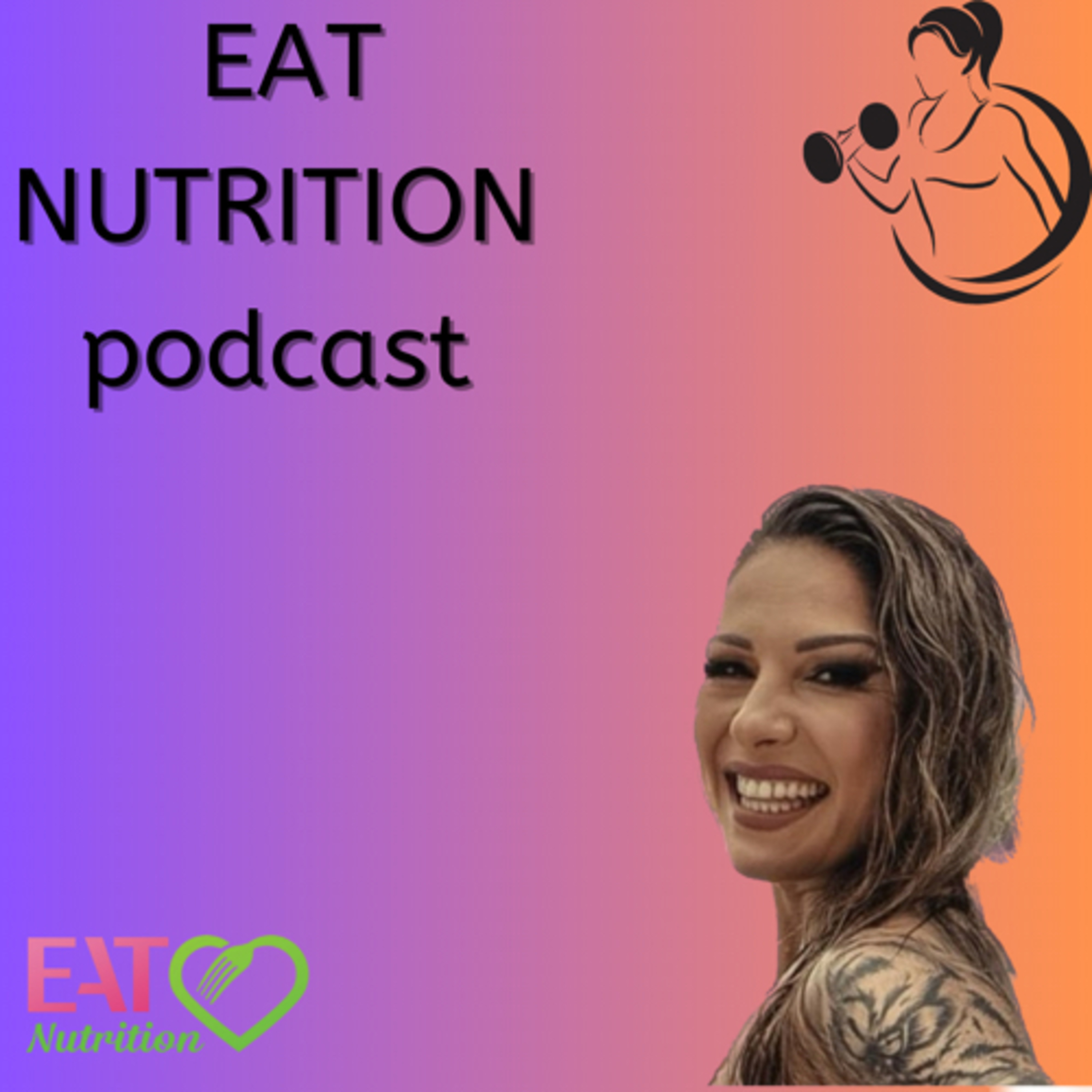EAT NUTRITION podcast artwork