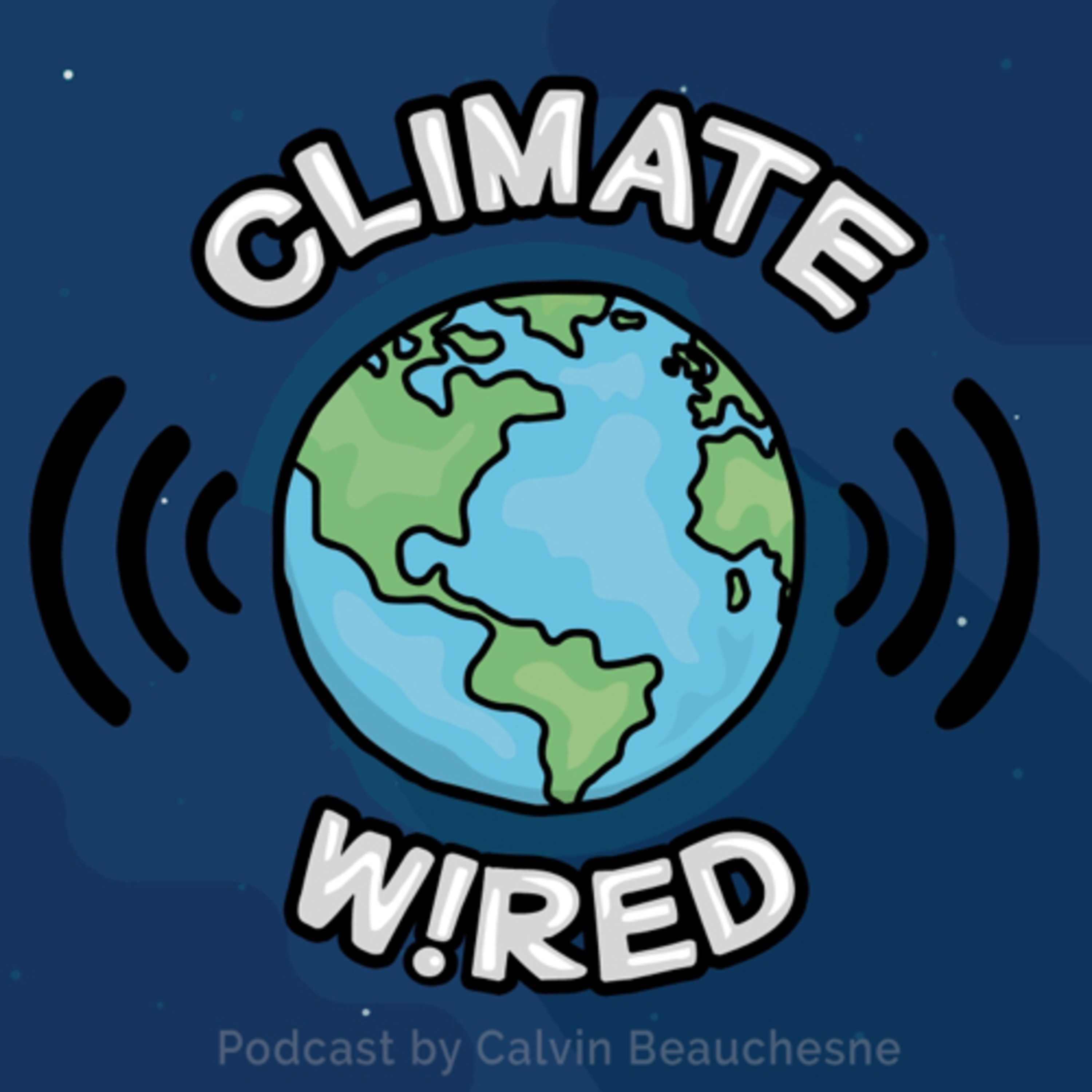 Climate Wired! podcast artwork