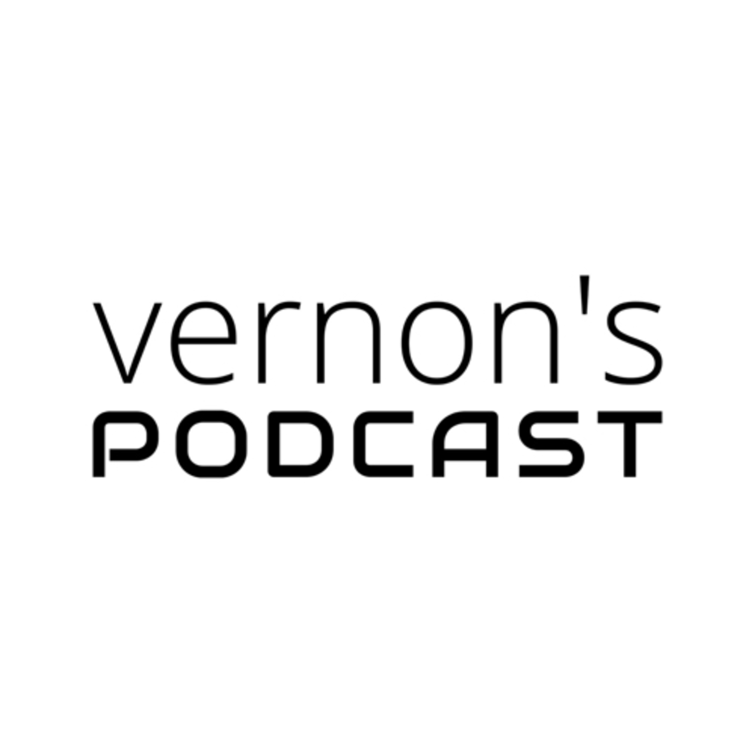 Vernon\'s Podcast