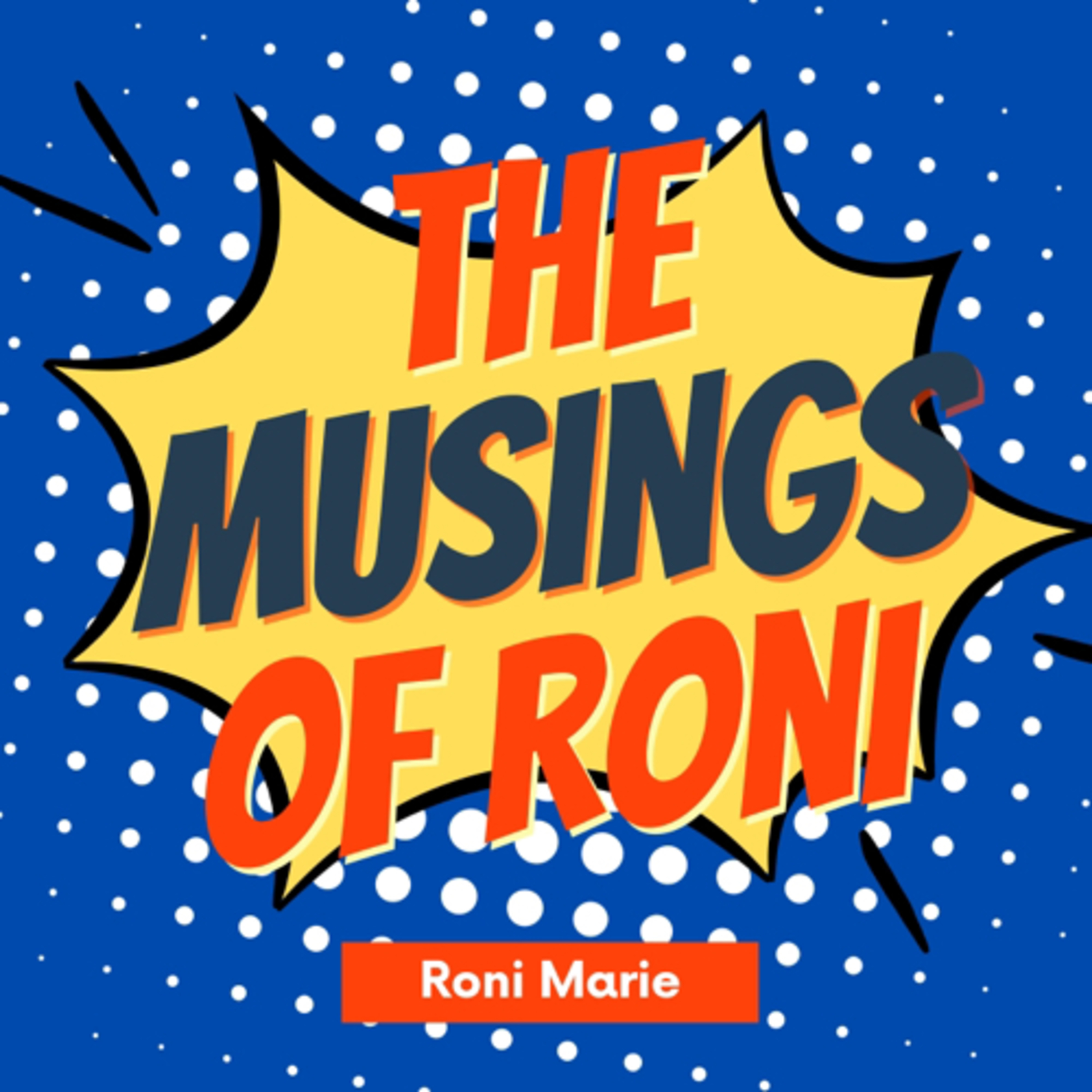 The Musings of Roni podcast artwork