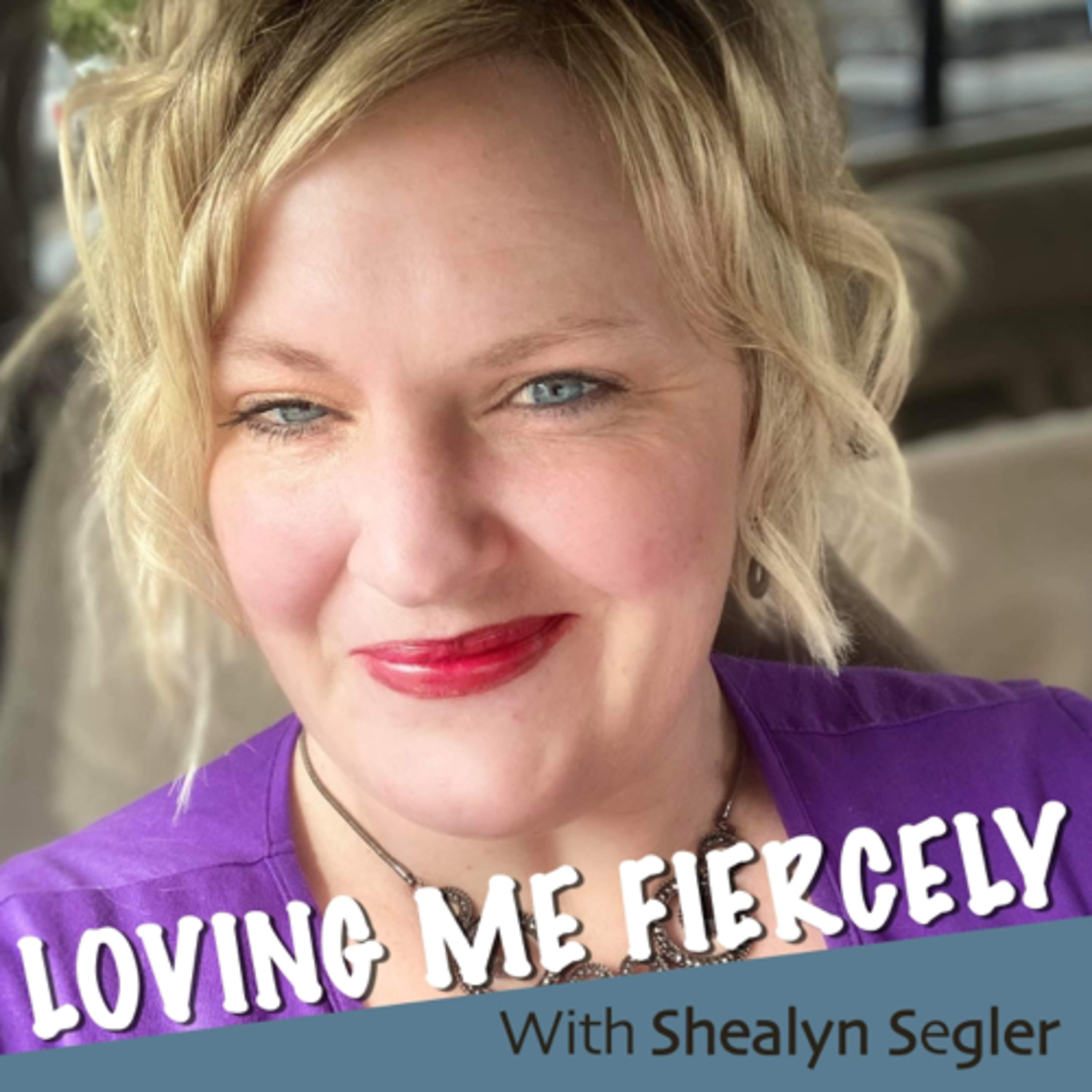 Loving Me Fiercely- A Journey of Self Love