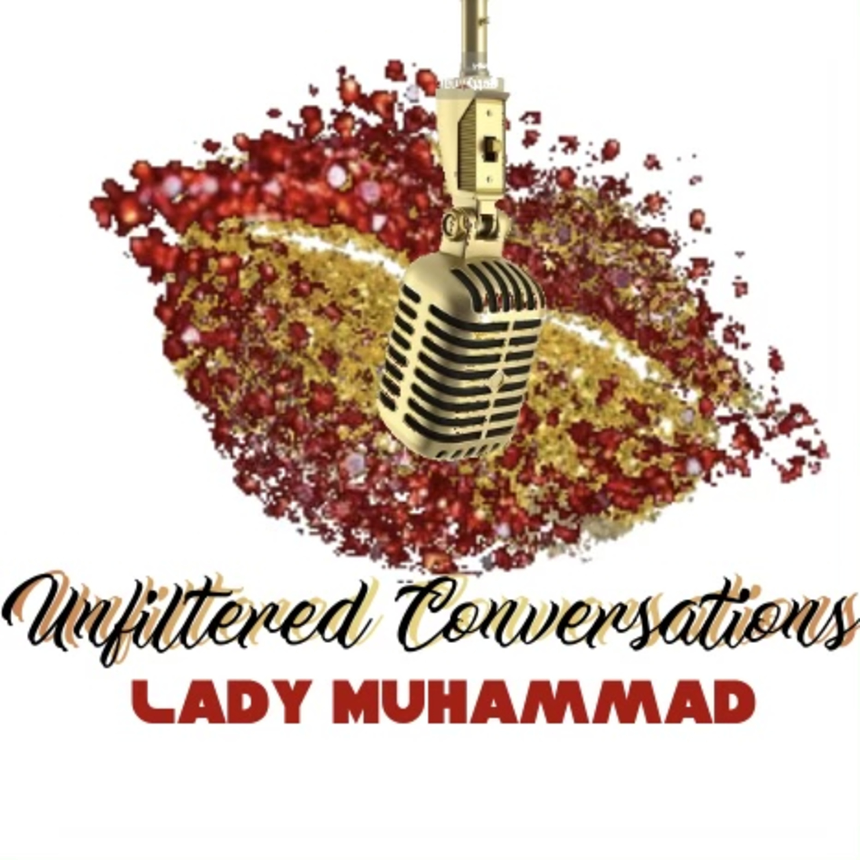 Unfiltered Conversation with Lady