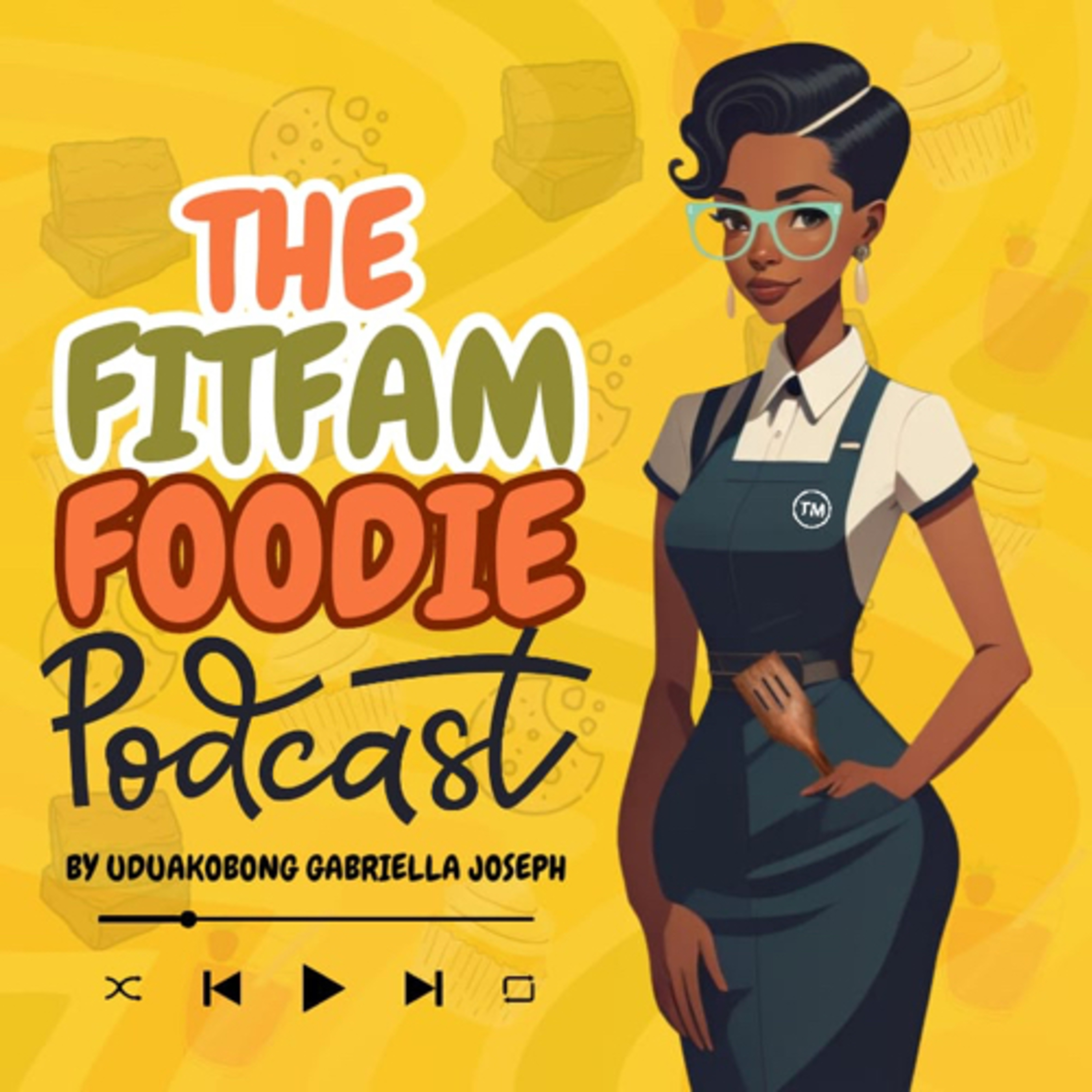 The Fitfam Foodie Podcast podcast artwork