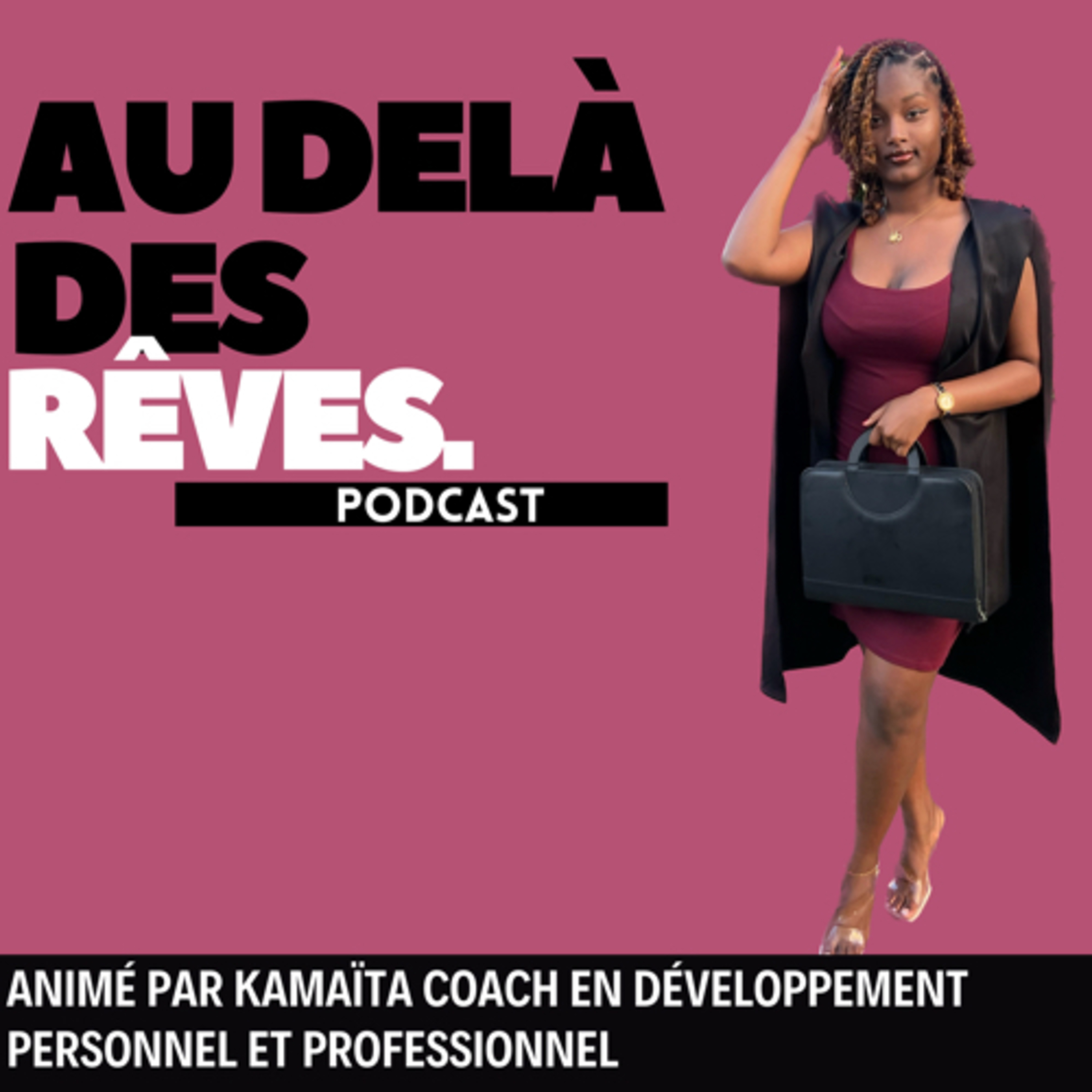 Au delà des Rêves podcast artwork