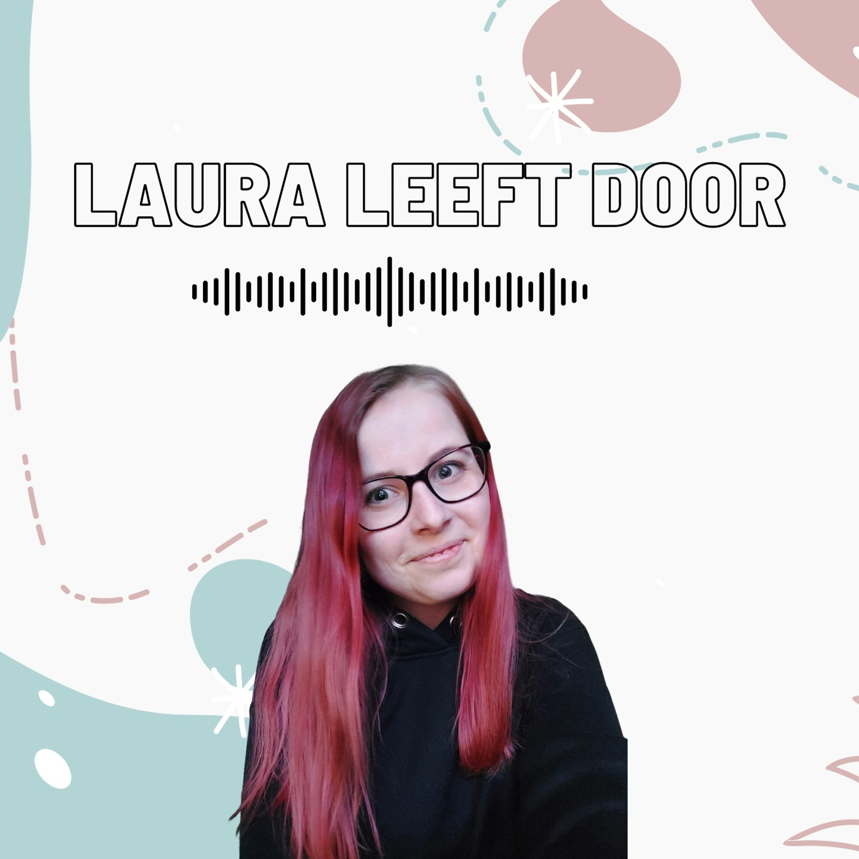 Laura leeft door podcast artwork
