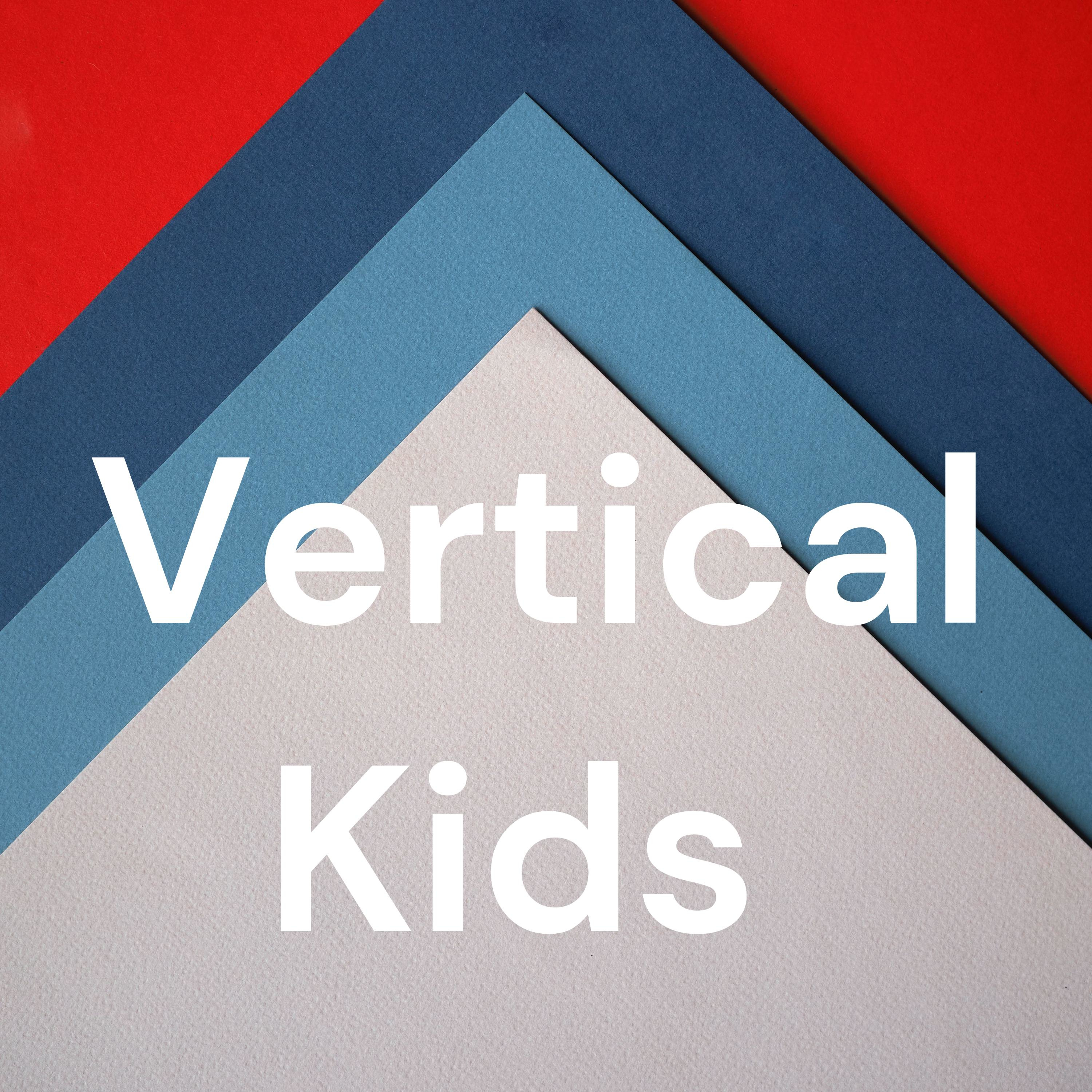 Vertical Kids 