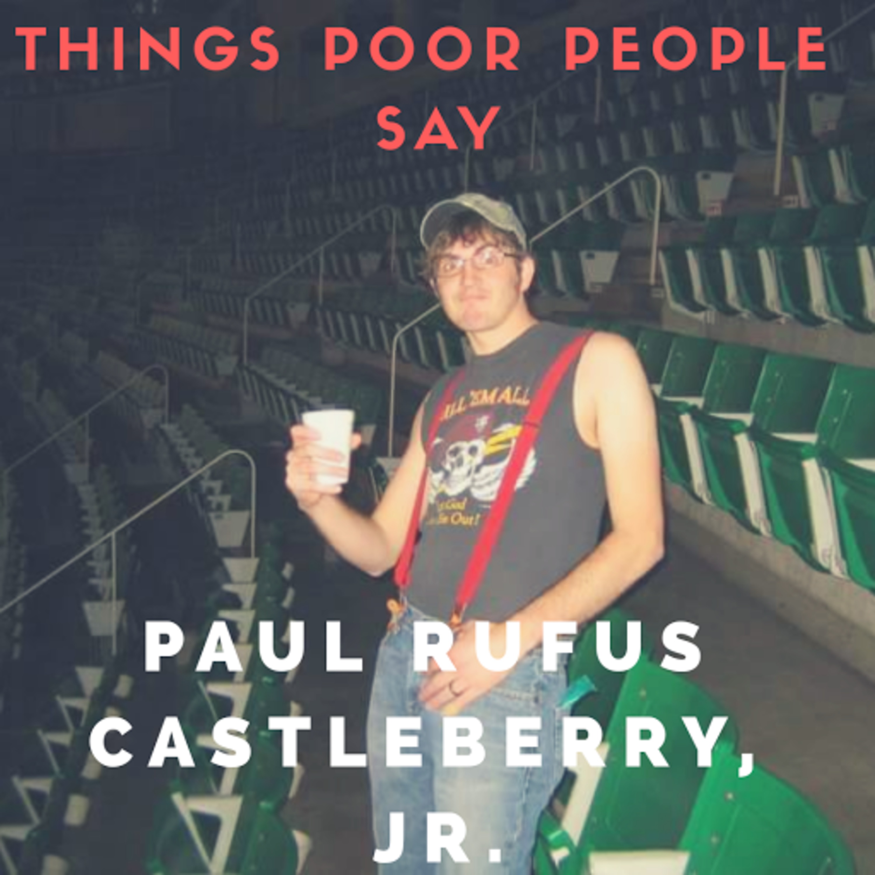 Episode #1 with Paul Rufus Castleberry, Jr. episode artwork