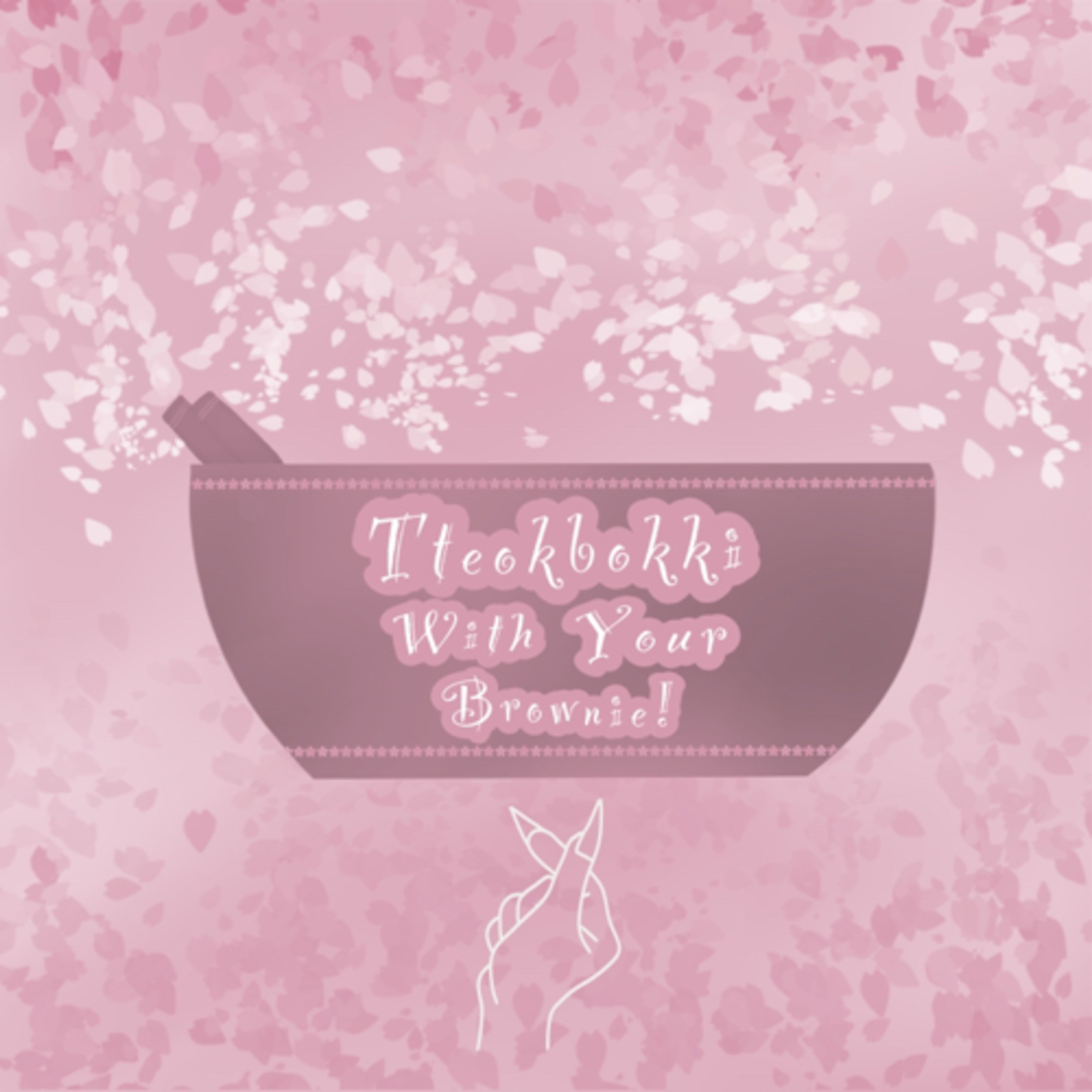 Tteokbokki With Your Brownie! podcast artwork