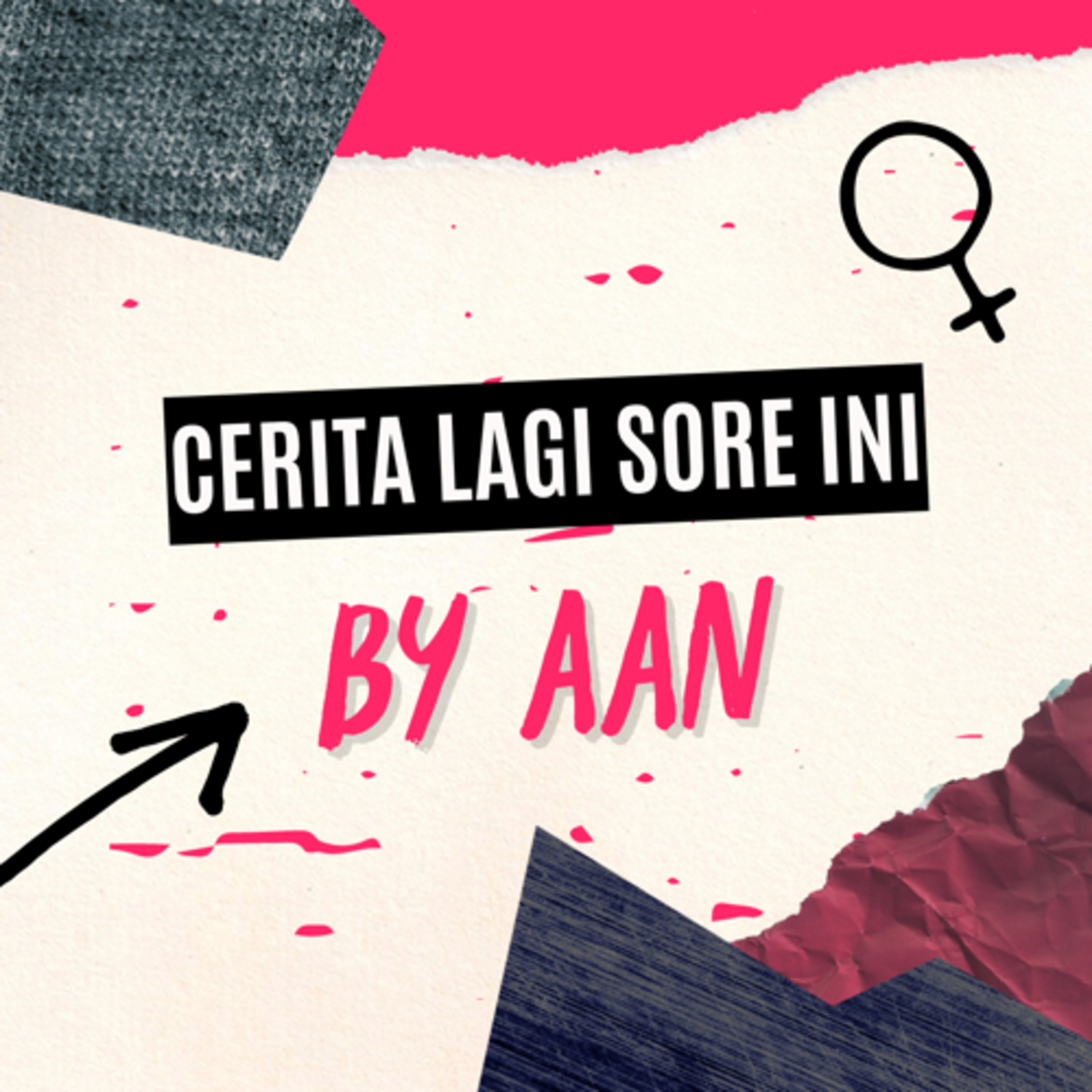 CERITA LAGI SORE INI 