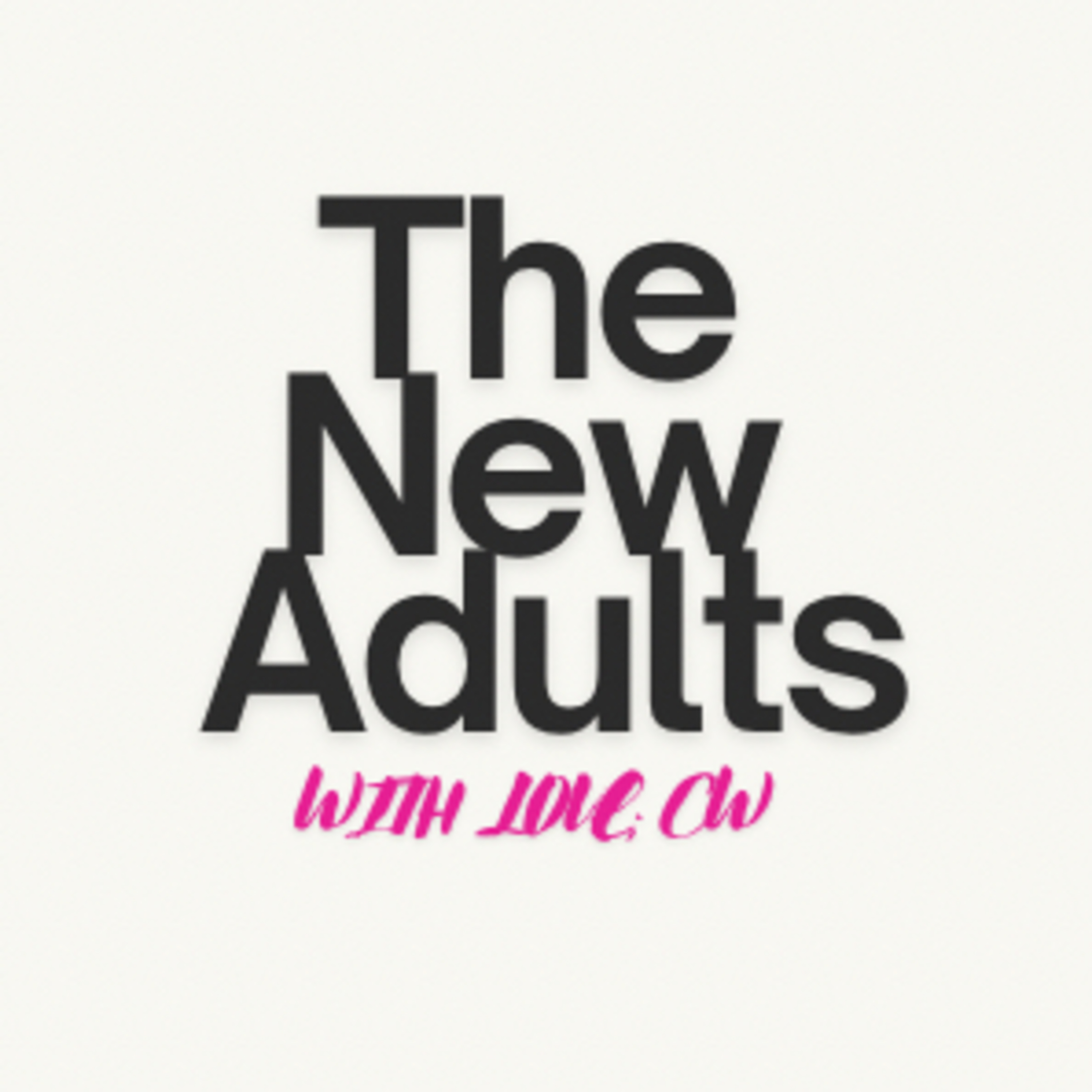 The New Adults podcast artwork