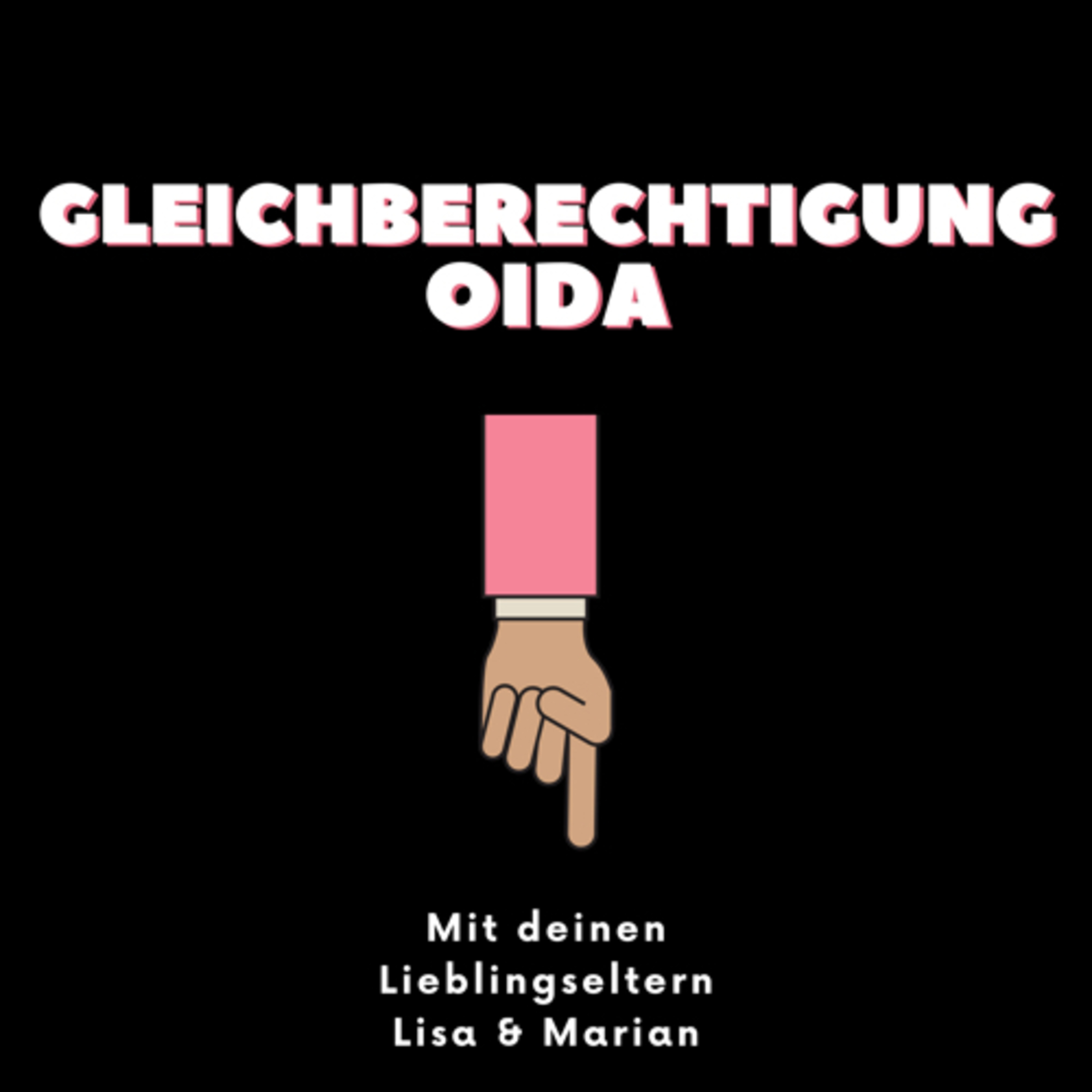 Gleichberechtigung, Oida! podcast artwork