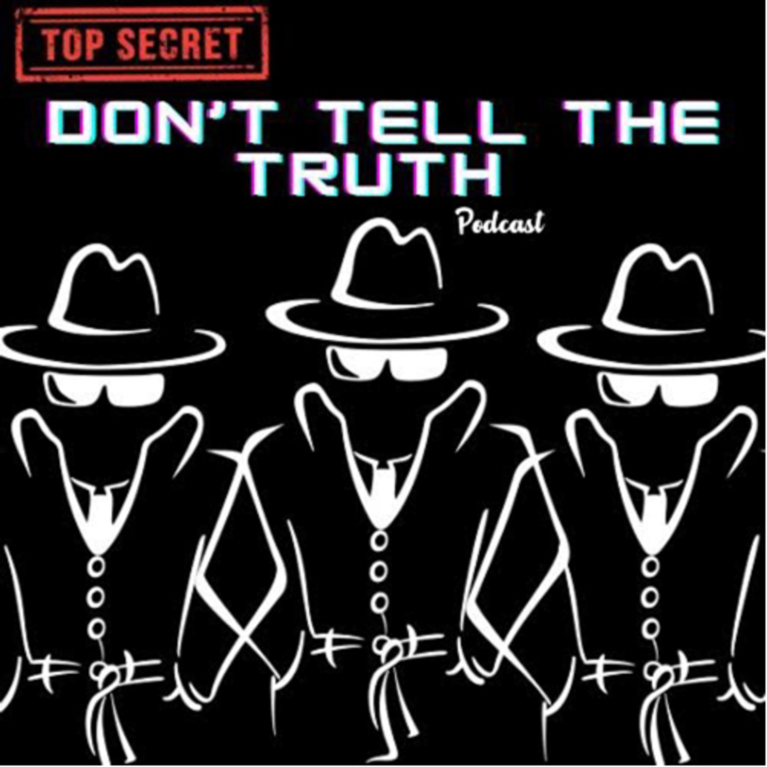 Don’t Tell the Truth podcast artwork