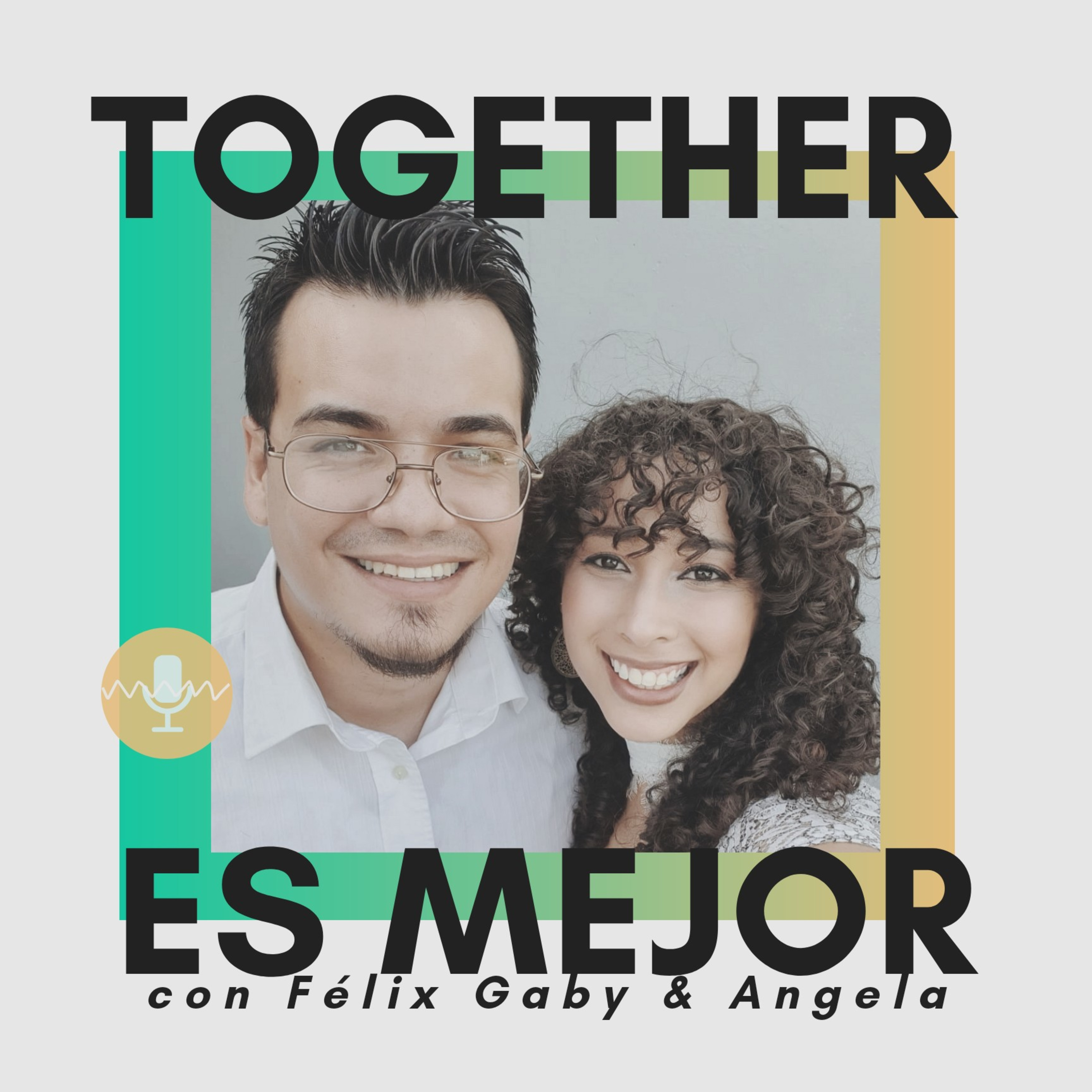 Together es Mejor Podcast
