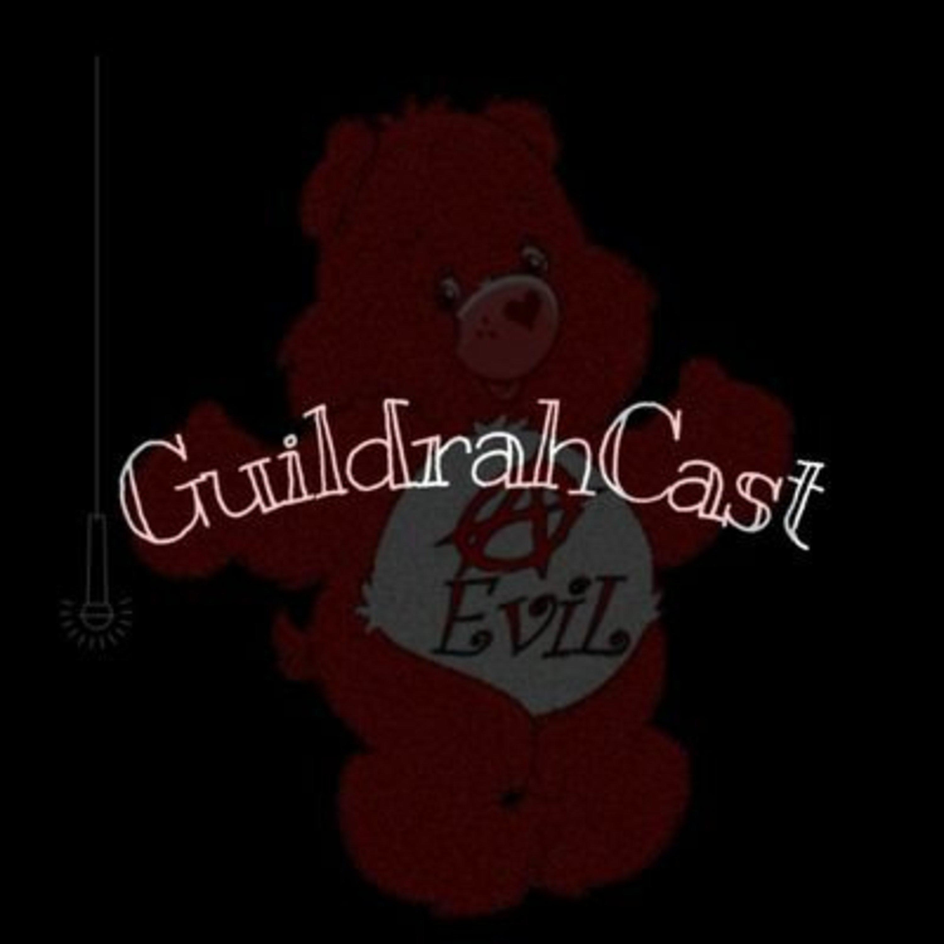 GuildrahCast