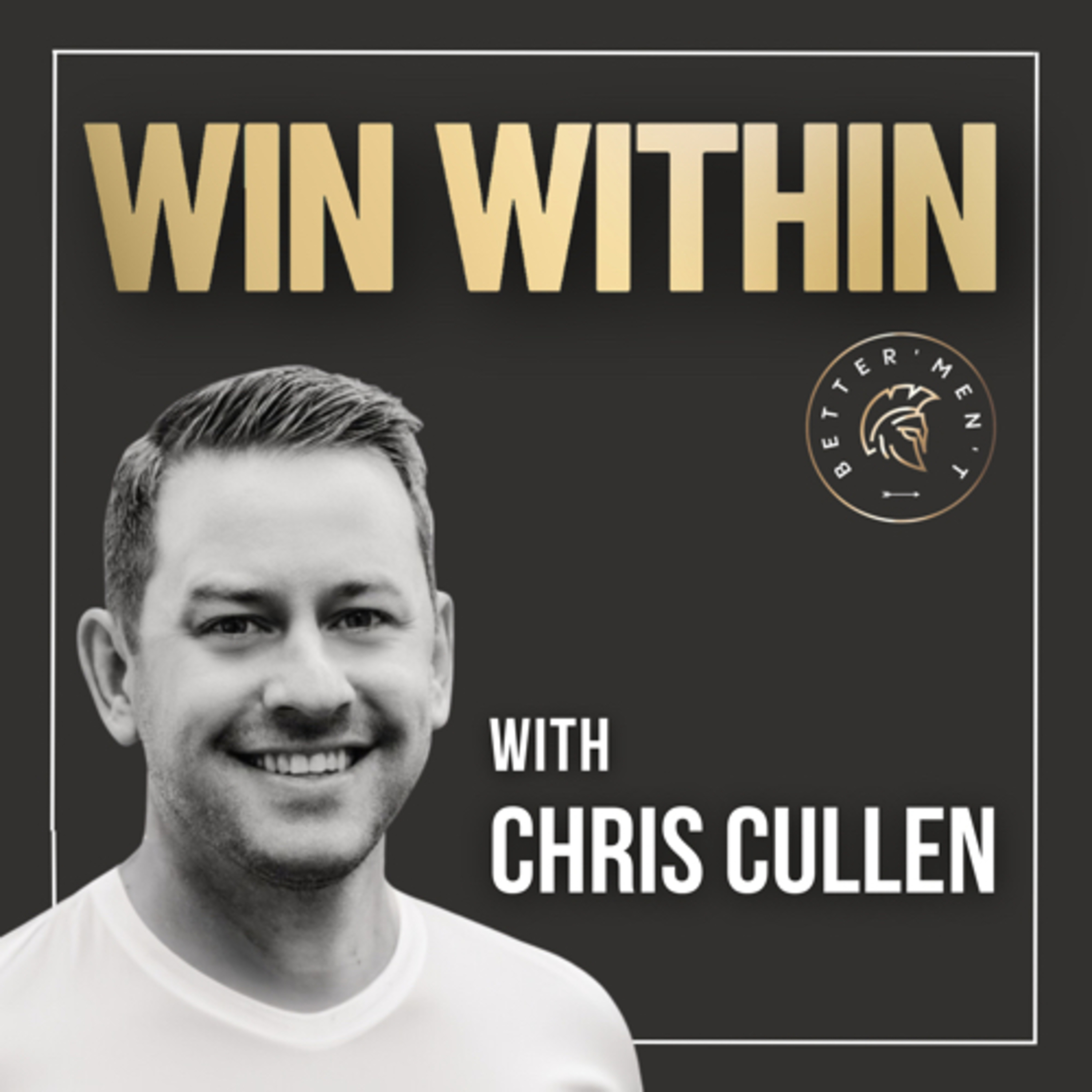 Win Within with Chris Cullen