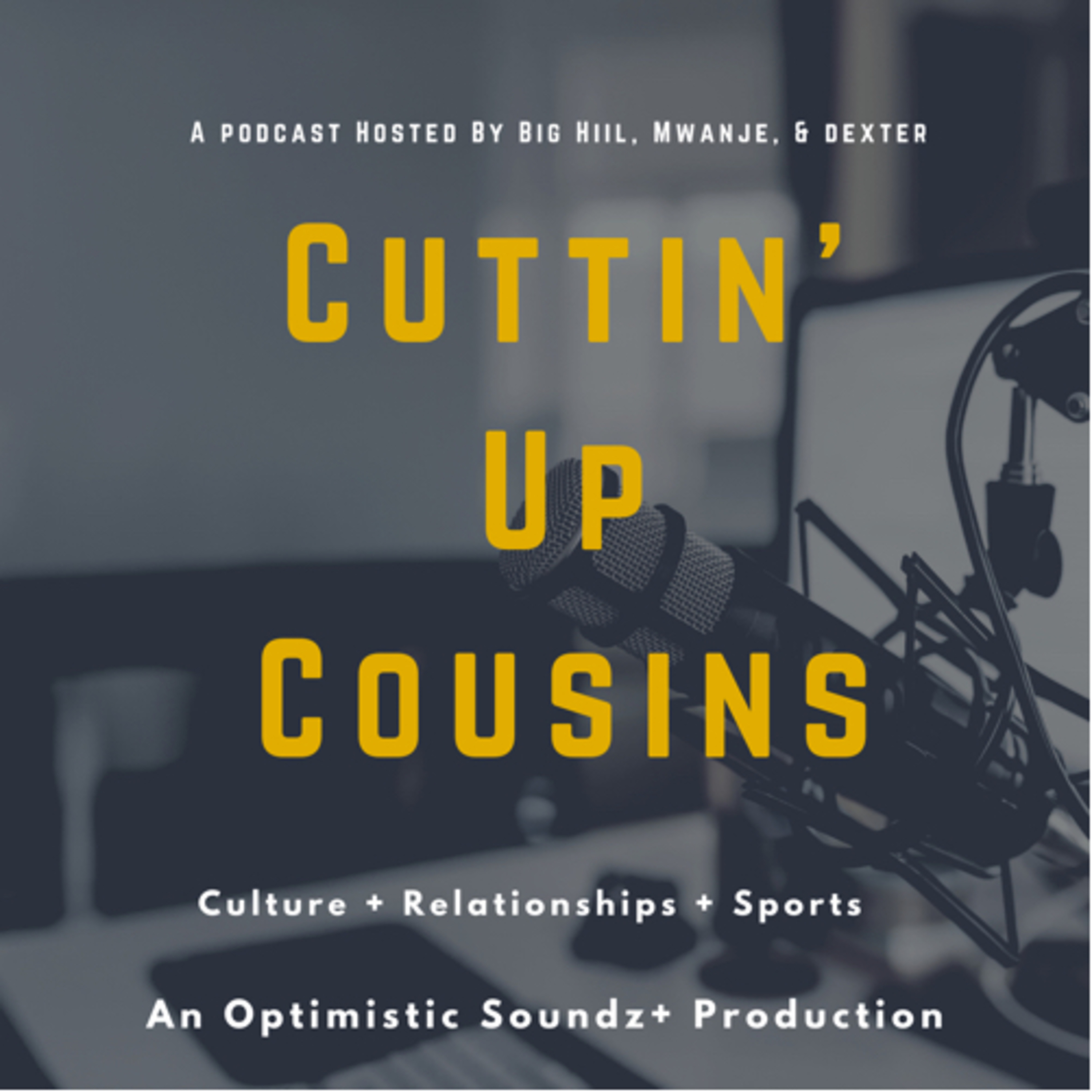 Cuttin' Up Cousins