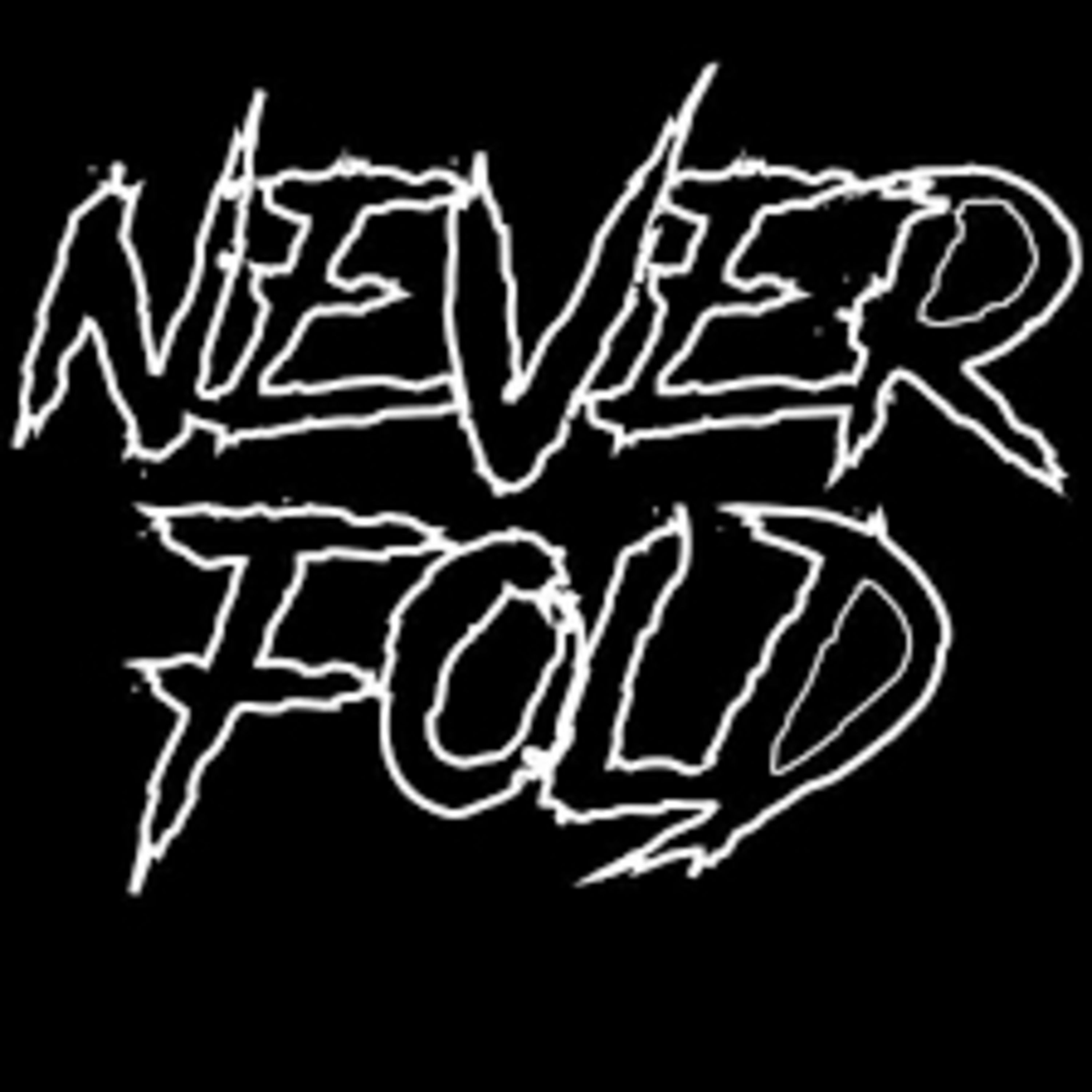 Never Fold Podcast