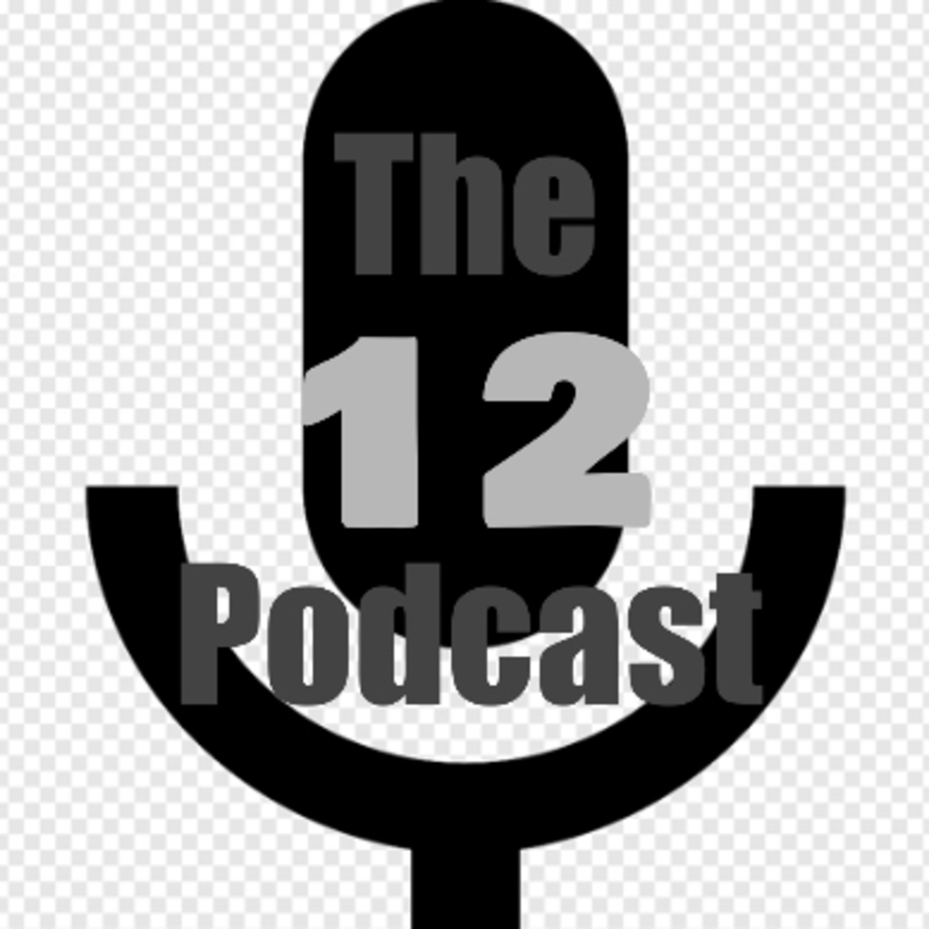 The 12 Podcast