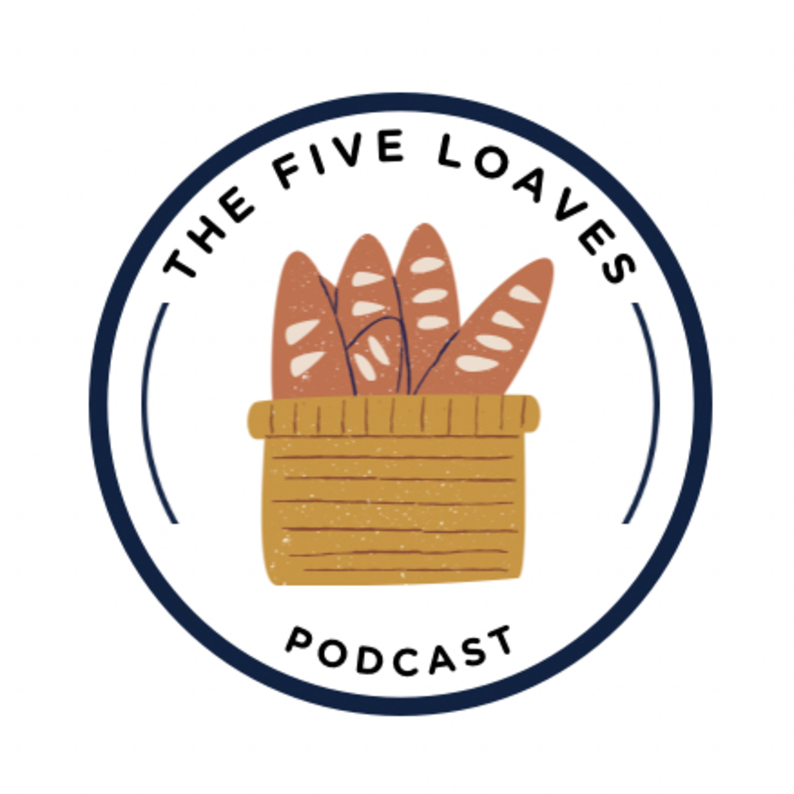The Five Loaves Podcast podcast artwork