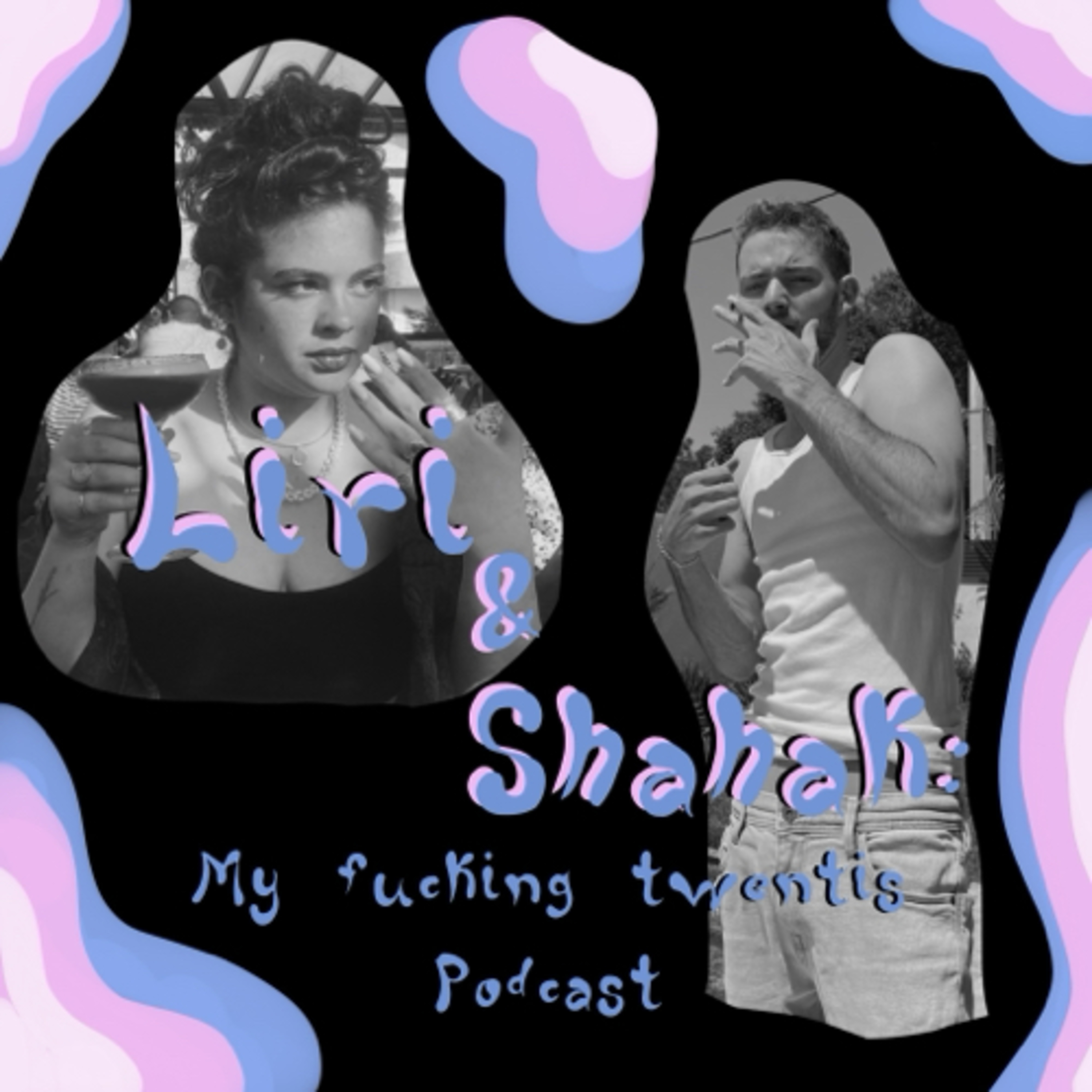 My Fucking Twenties - שנות הפאקינג עשרים שלי podcast artwork