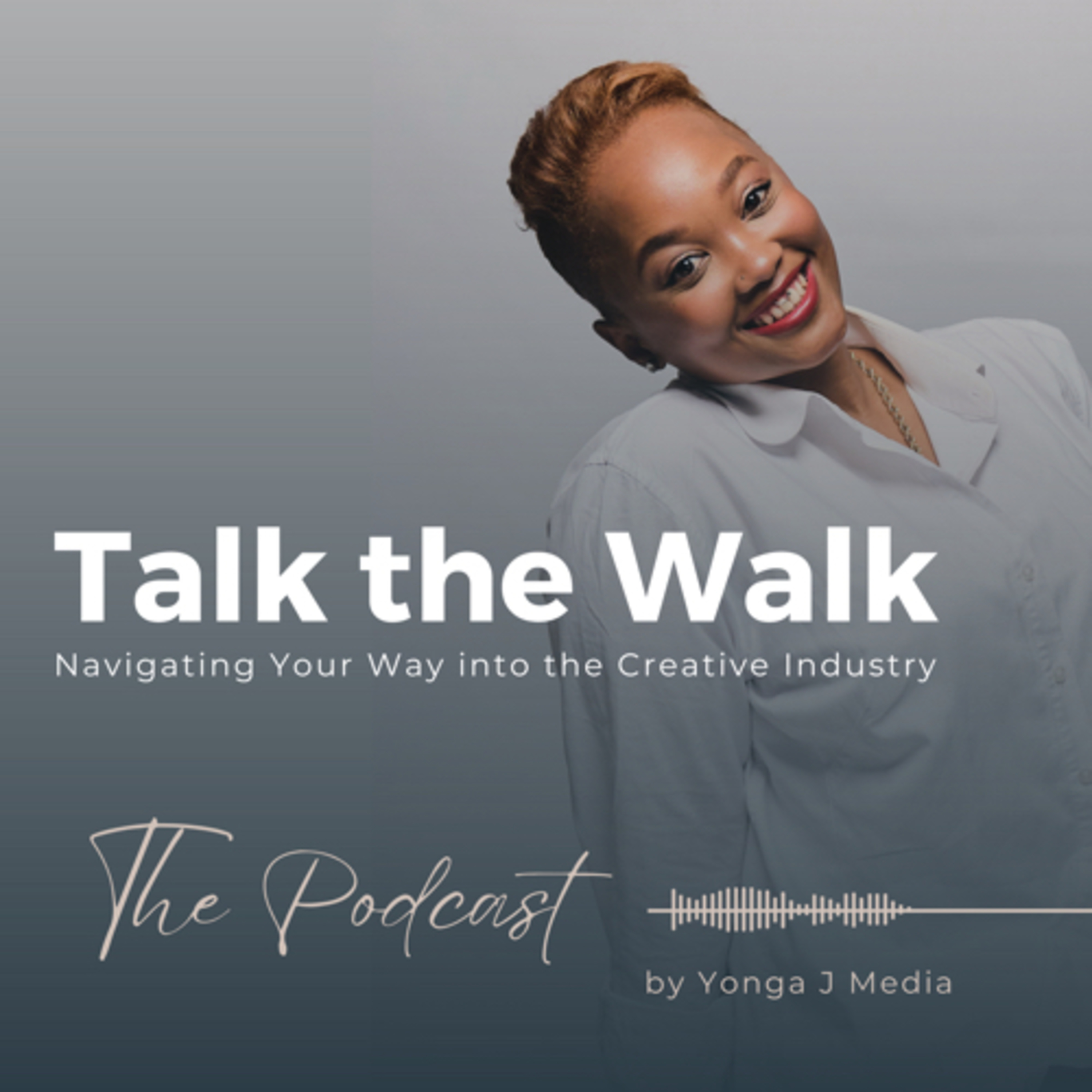 Talk The Walk - with Yonga J podcast artwork