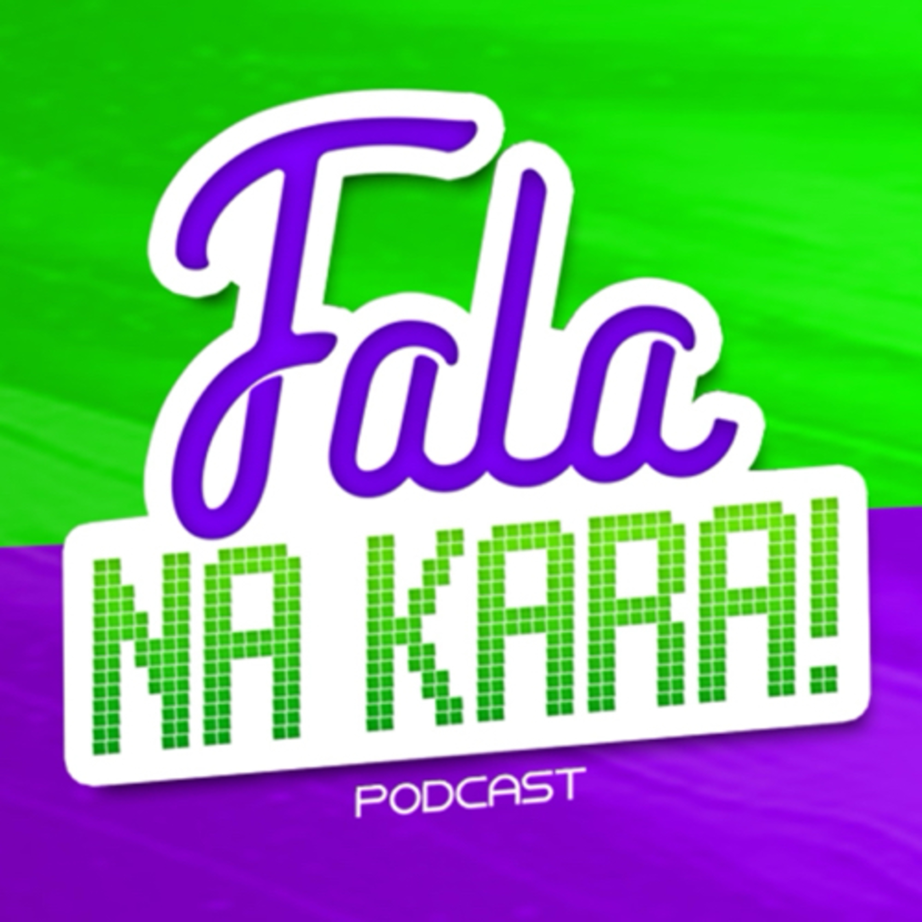 FALA NA KARA!