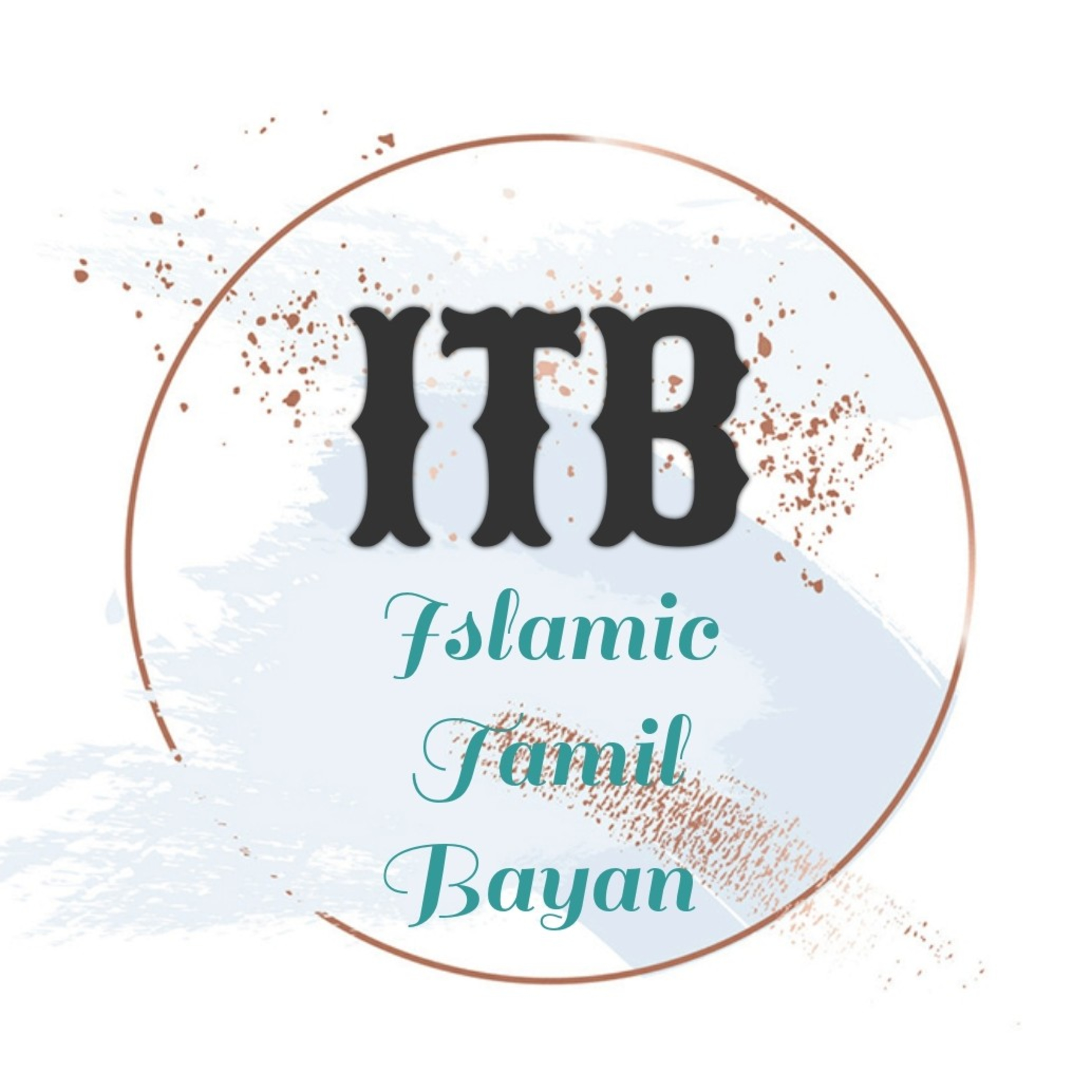Islamic Tamil Bayan ~ ITB podcast artwork