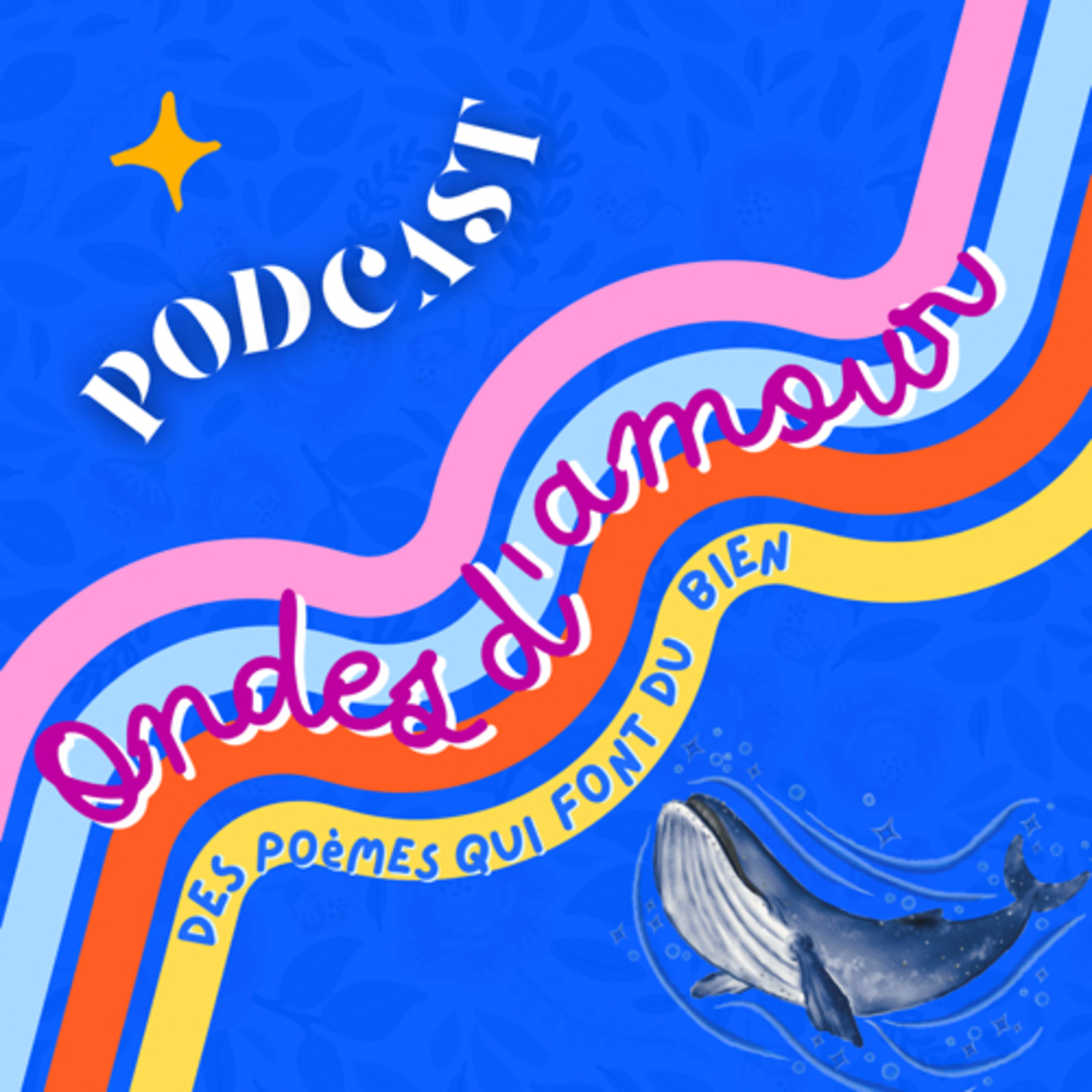 Ondes d'amour podcast artwork