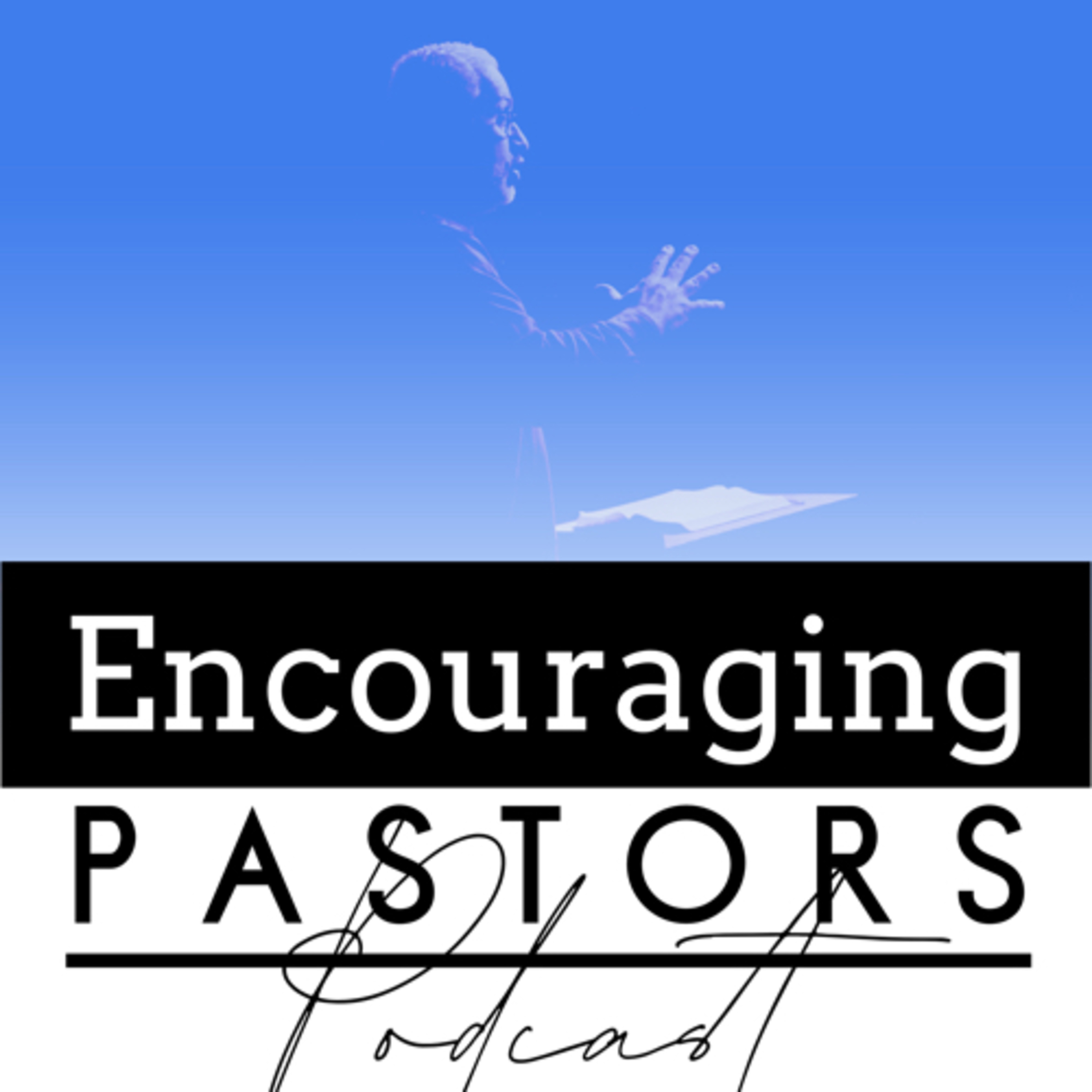 Encouraging Pastors