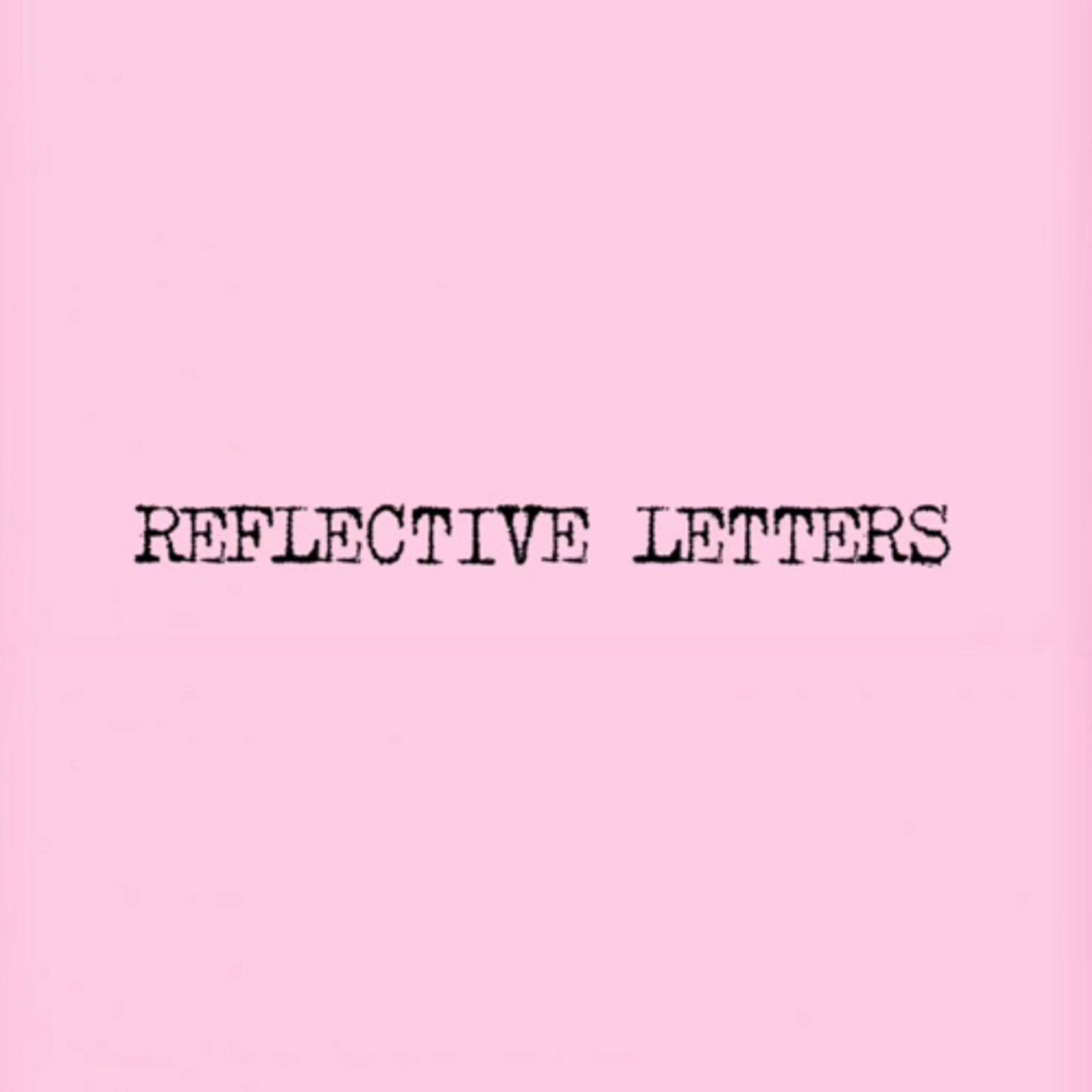 Reflective Letters podcast artwork