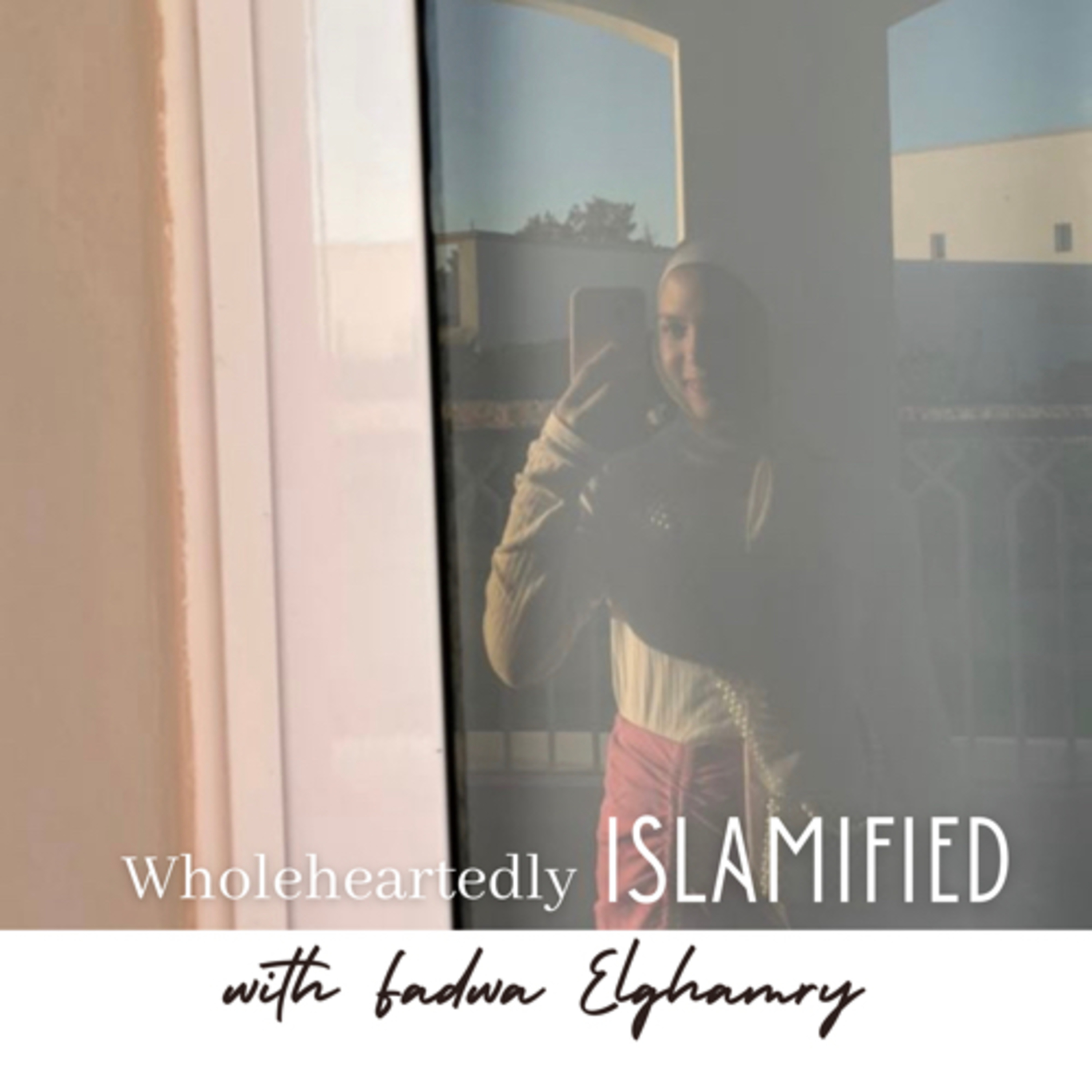 Wholeheartedly Islamified