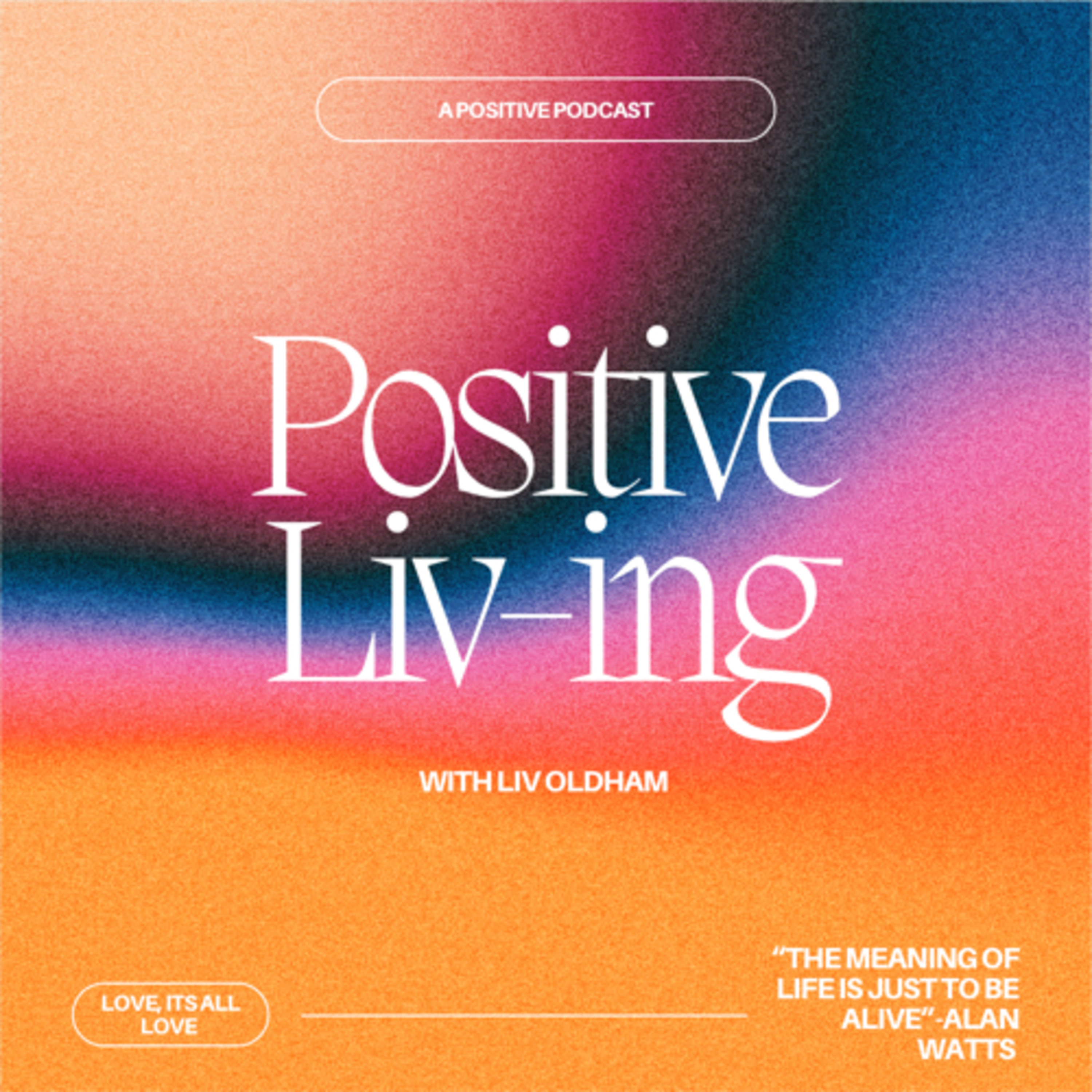 Positive Liv-ing podcast artwork