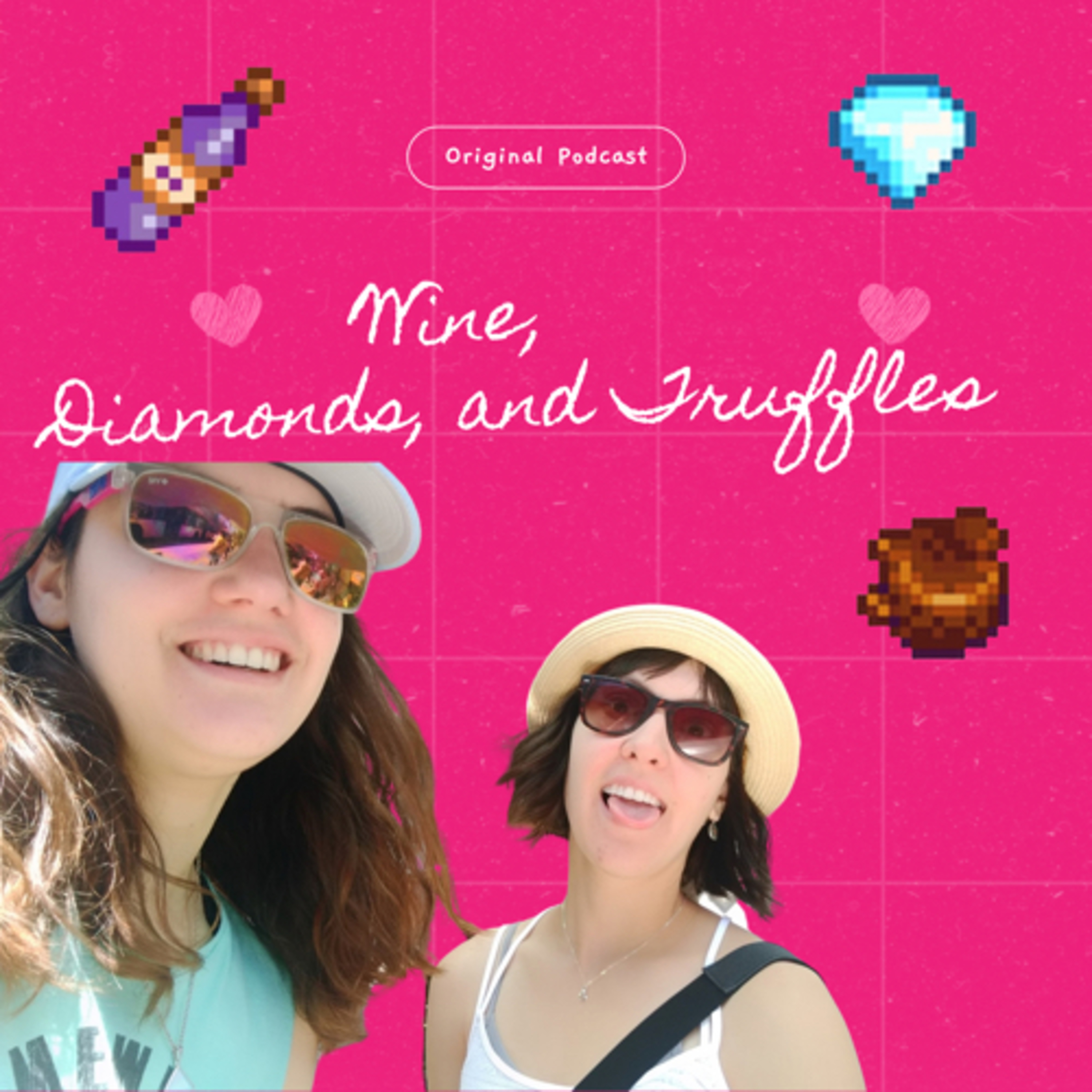 Wine, Diamonds, and Truffles podcast artwork