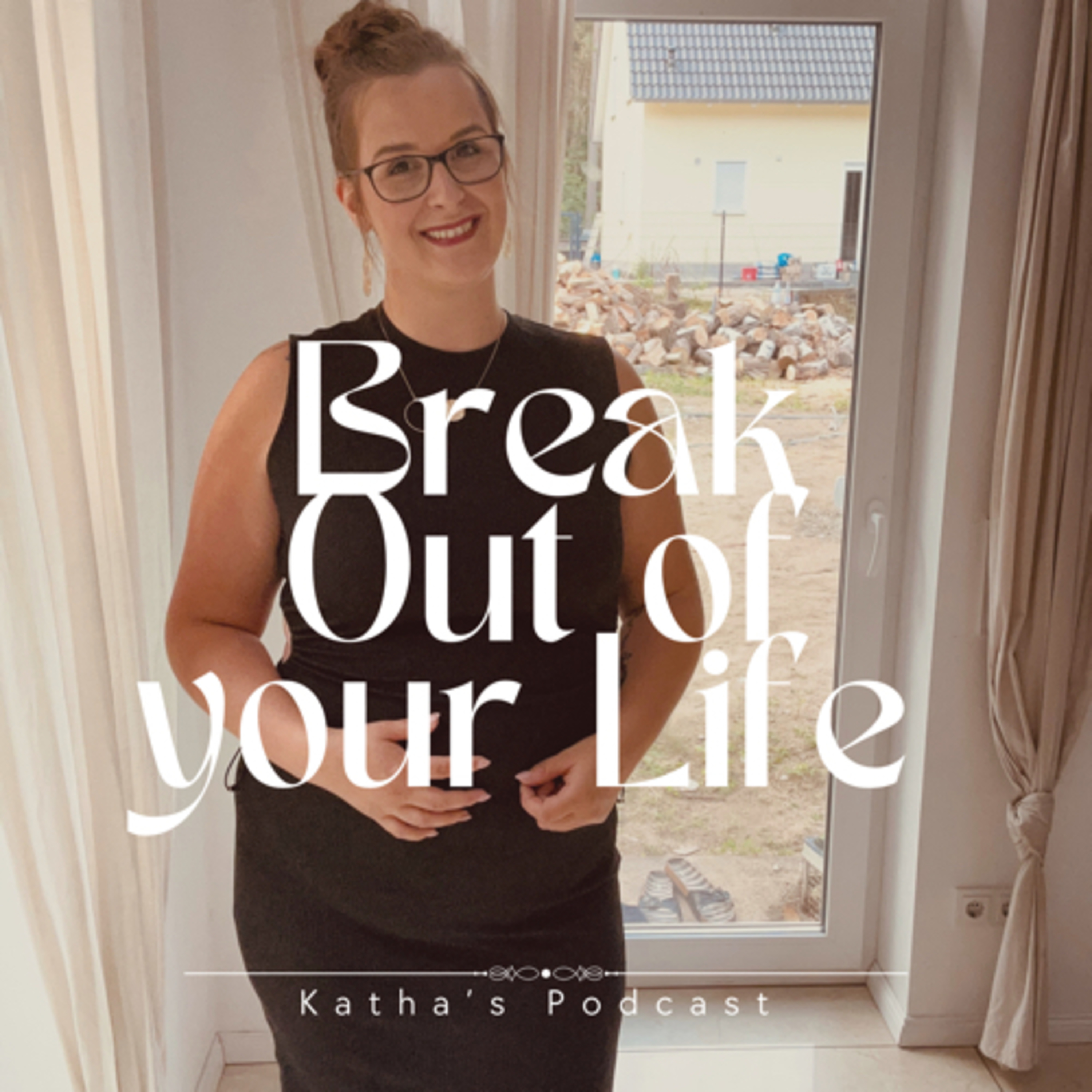 Katharina Dreisbach - Inspiration für deine innere Balance & Selbstwahrnehmung podcast artwork