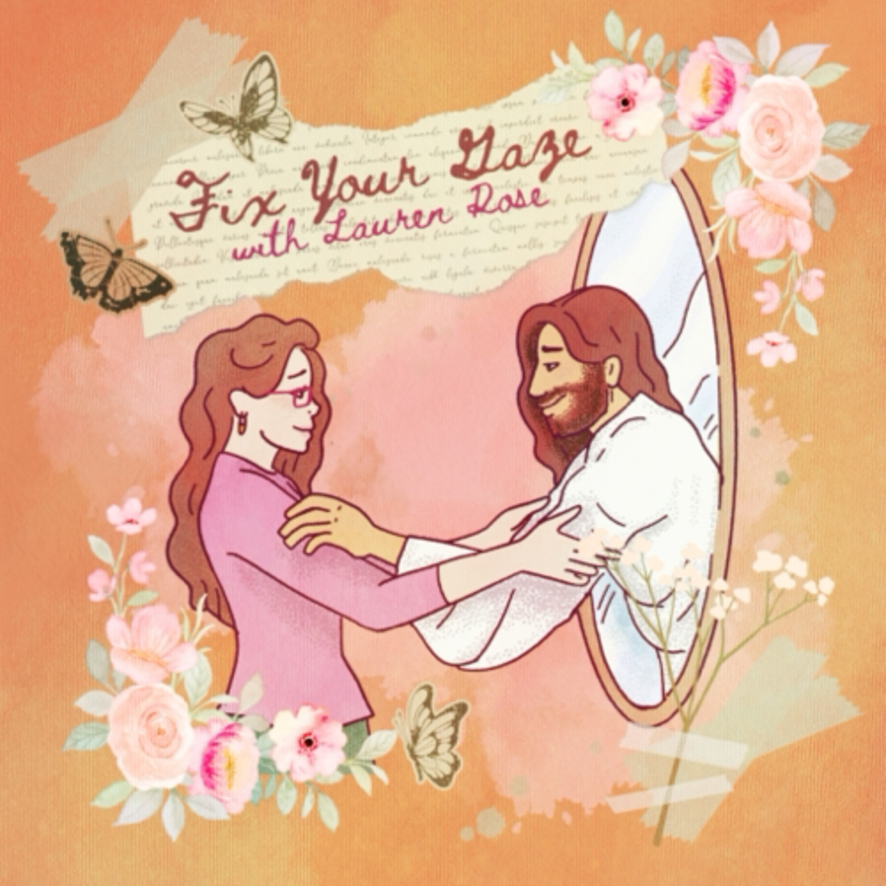 Fix Your Gaze with Lauren Rose