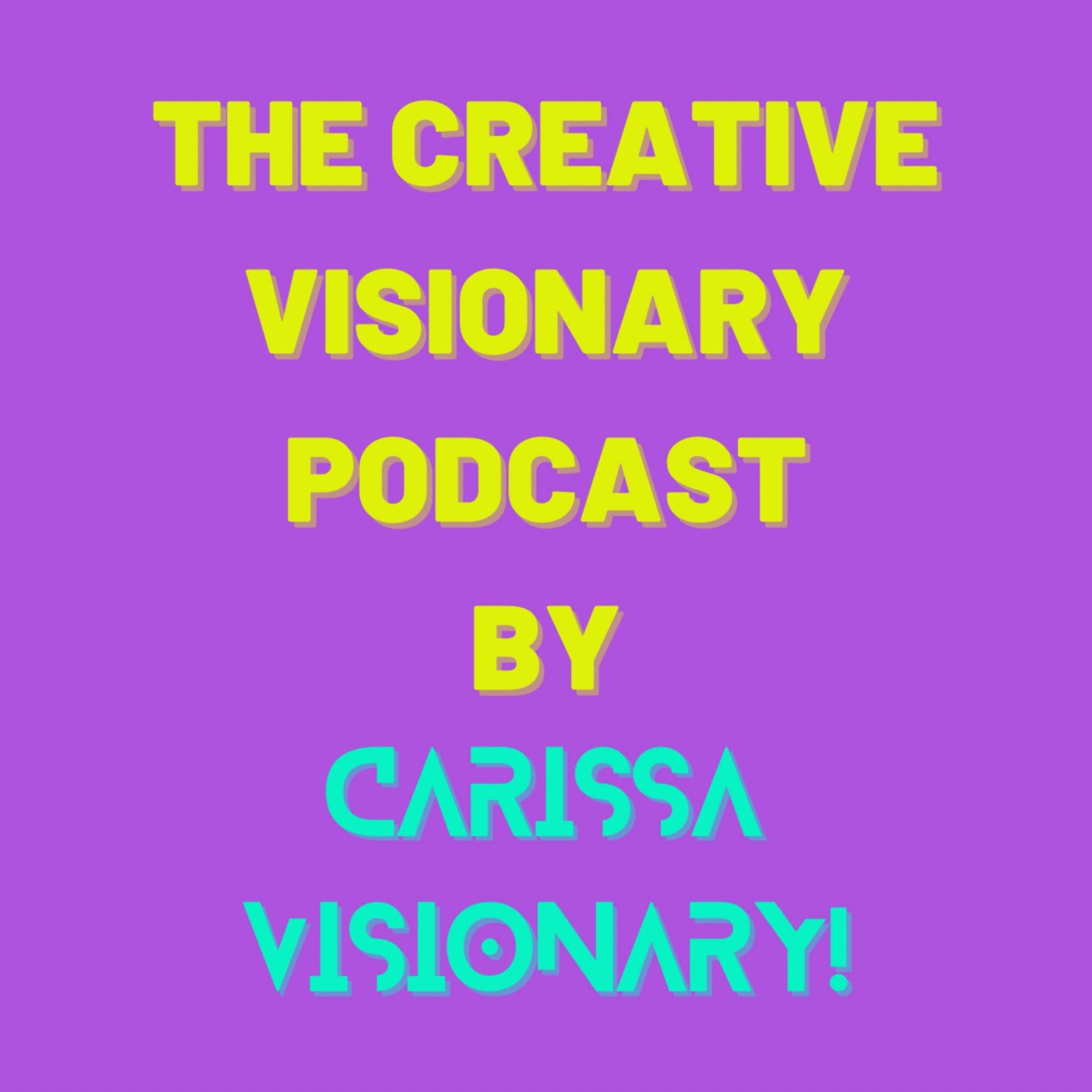 The Creative Visionary Podcast